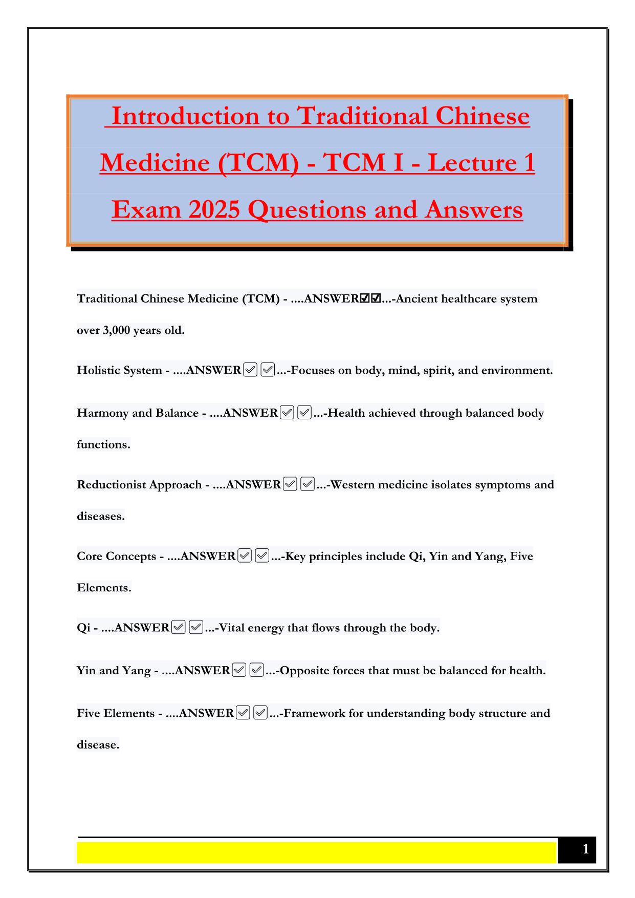 Introduction to Traditional Chinese Medicine (TCM) - TCM I - Lecture 1 Exam 2025 Questions and Answers