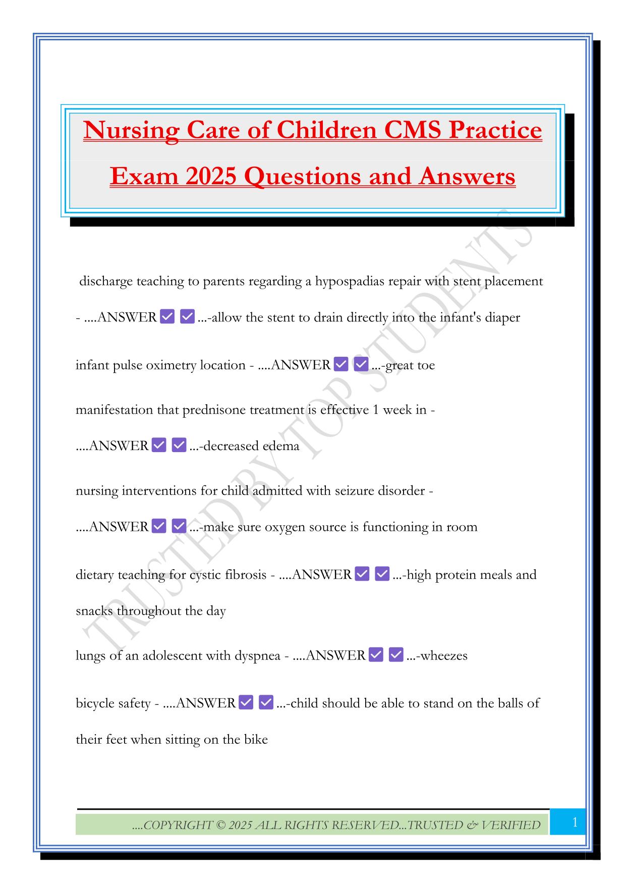 Nursing Care of Children CMS Practice Exam 2025 Questions and Answers