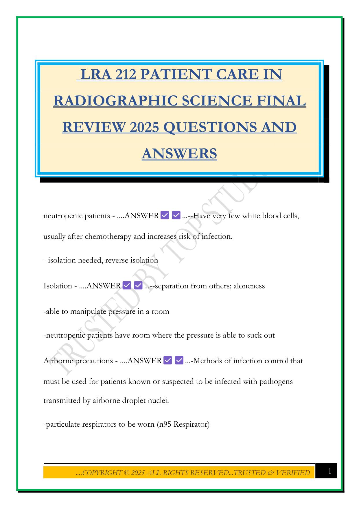 LRA 212 PATIENT CARE IN RADIOGRAPHIC SCIENCE FINAL REVIEW 2025 QUESTIONS AND ANSWERS