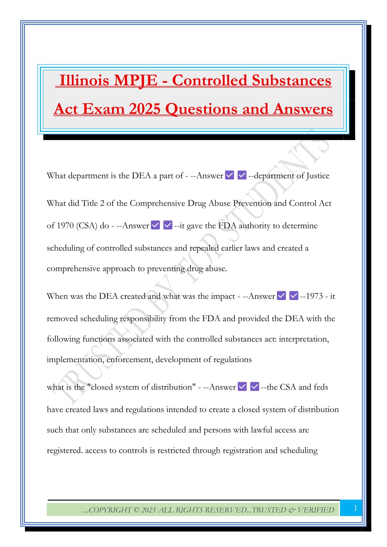  Illinois MPJE - Controlled Substances Act Exam 2025 Questions and Answers