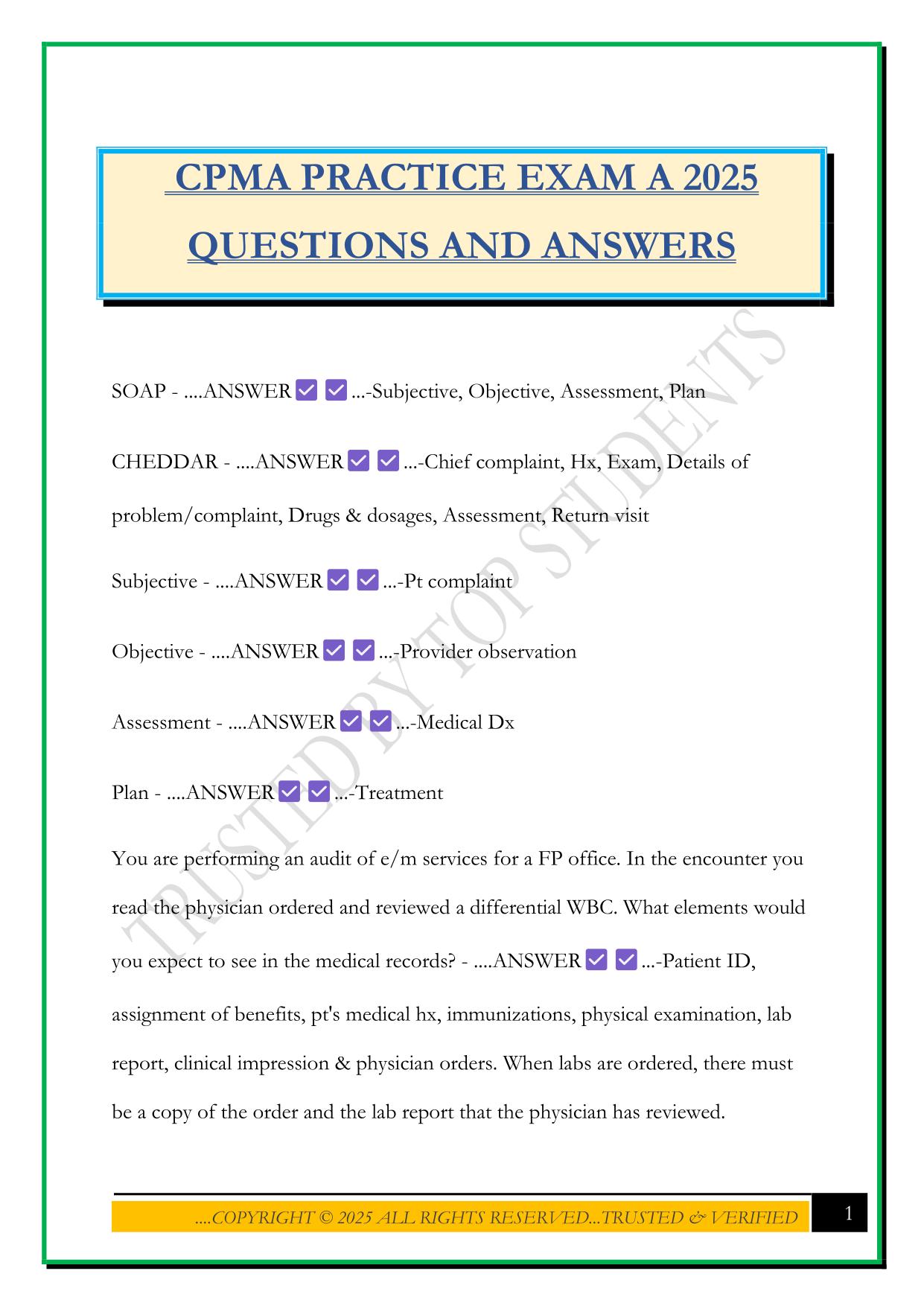 CPMA PRACTICE EXAM A 2025 QUESTIONS AND ANSWERS