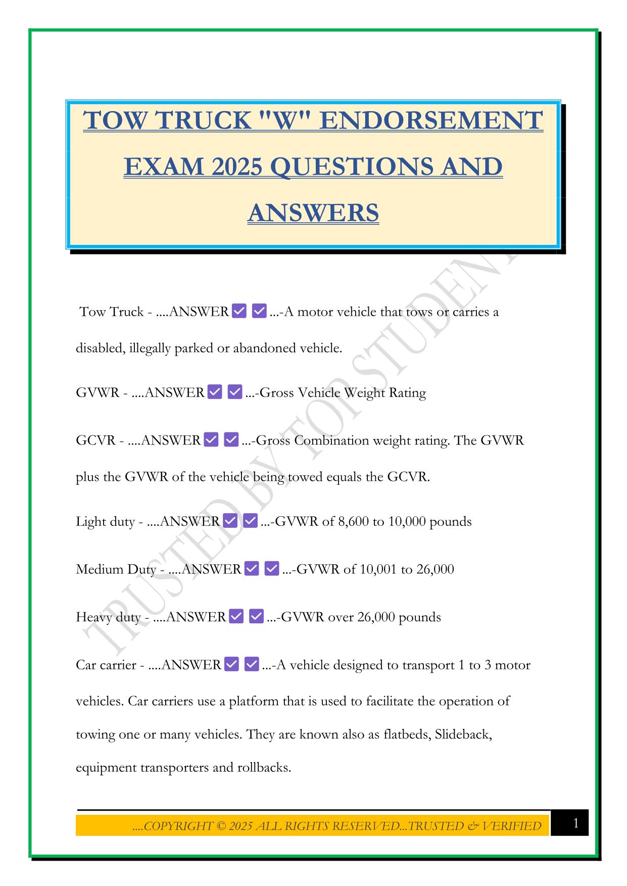 TOW TRUCK "W" ENDORSEMENT EXAM 2025 QUESTIONS AND ANSWERS