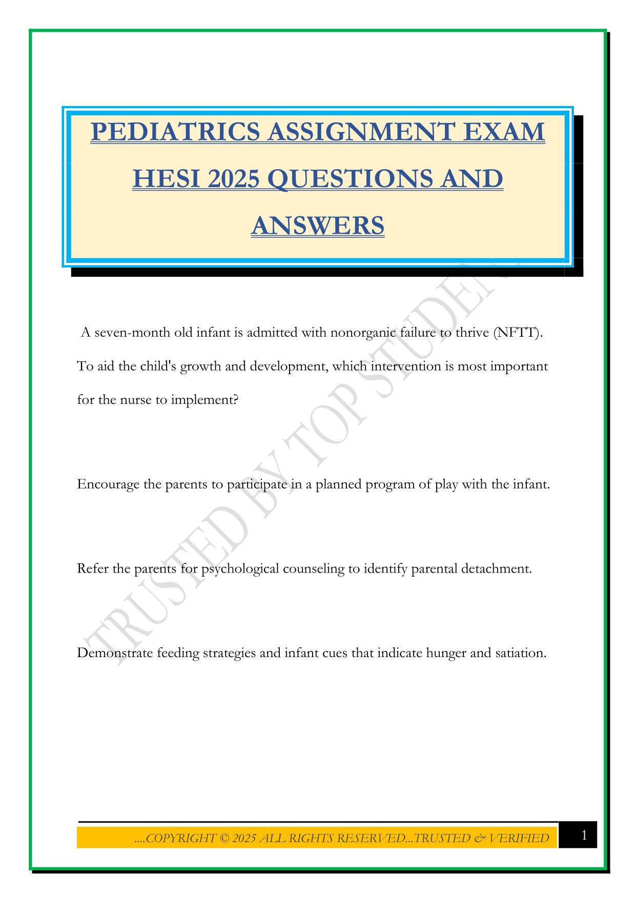 PEDIATRIC HESI Bundled Exams Questions and Answers |100% Pass |Verified and Updated