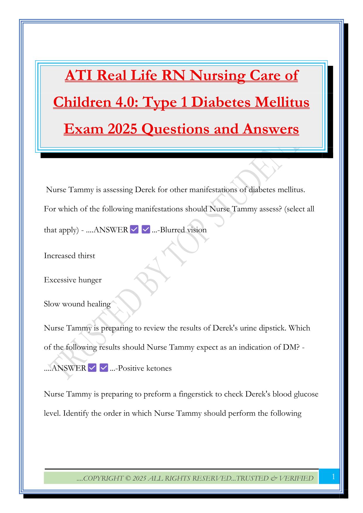 ATI Real Life RN Nursing Care of Children 4.0: Type 1 Diabetes Mellitus Exam 2025 Questions and Answers