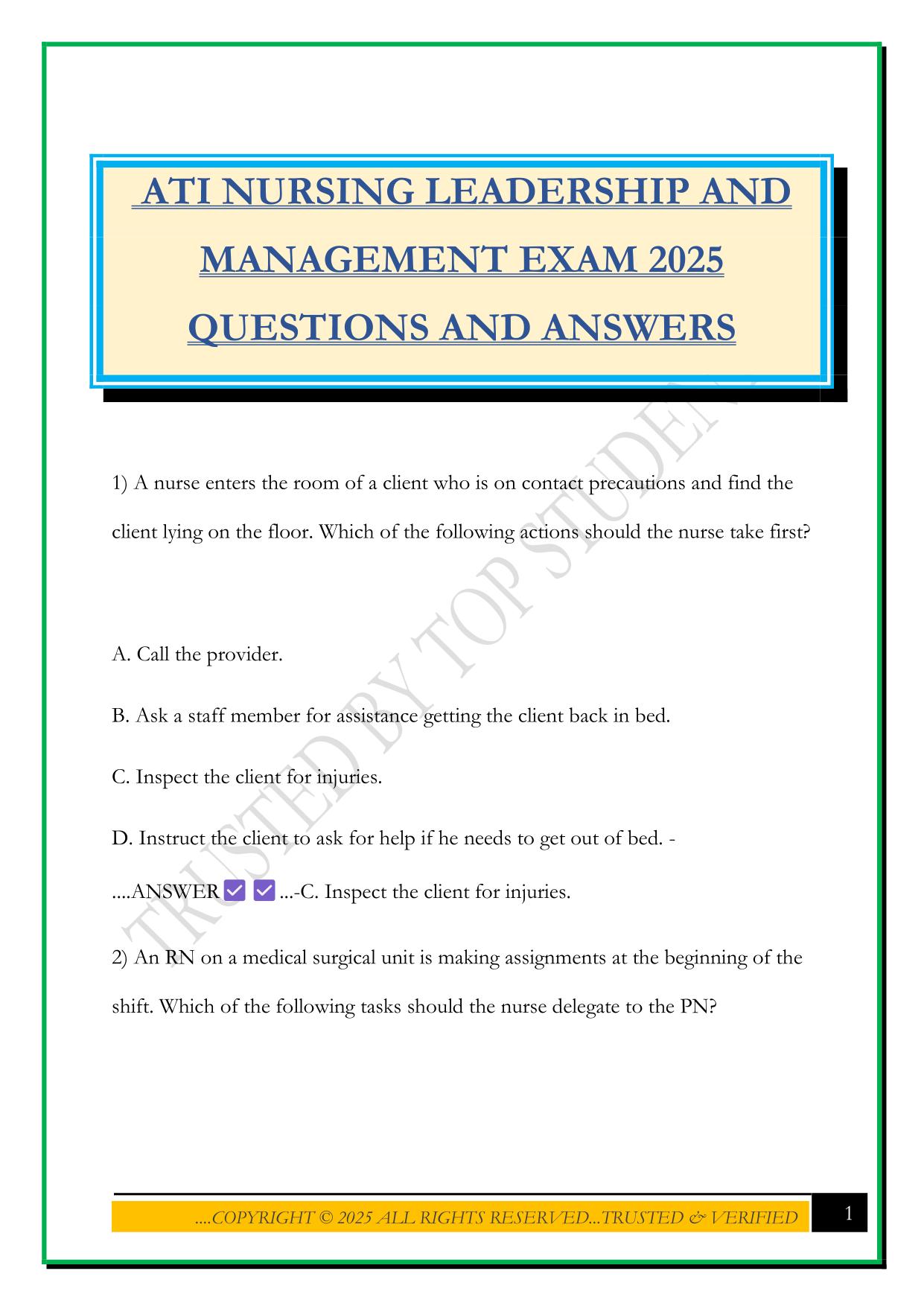 ATI NURSING LEADERSHIP AND MANAGEMENT EXAM 2025 QUESTIONS AND ANSWERS