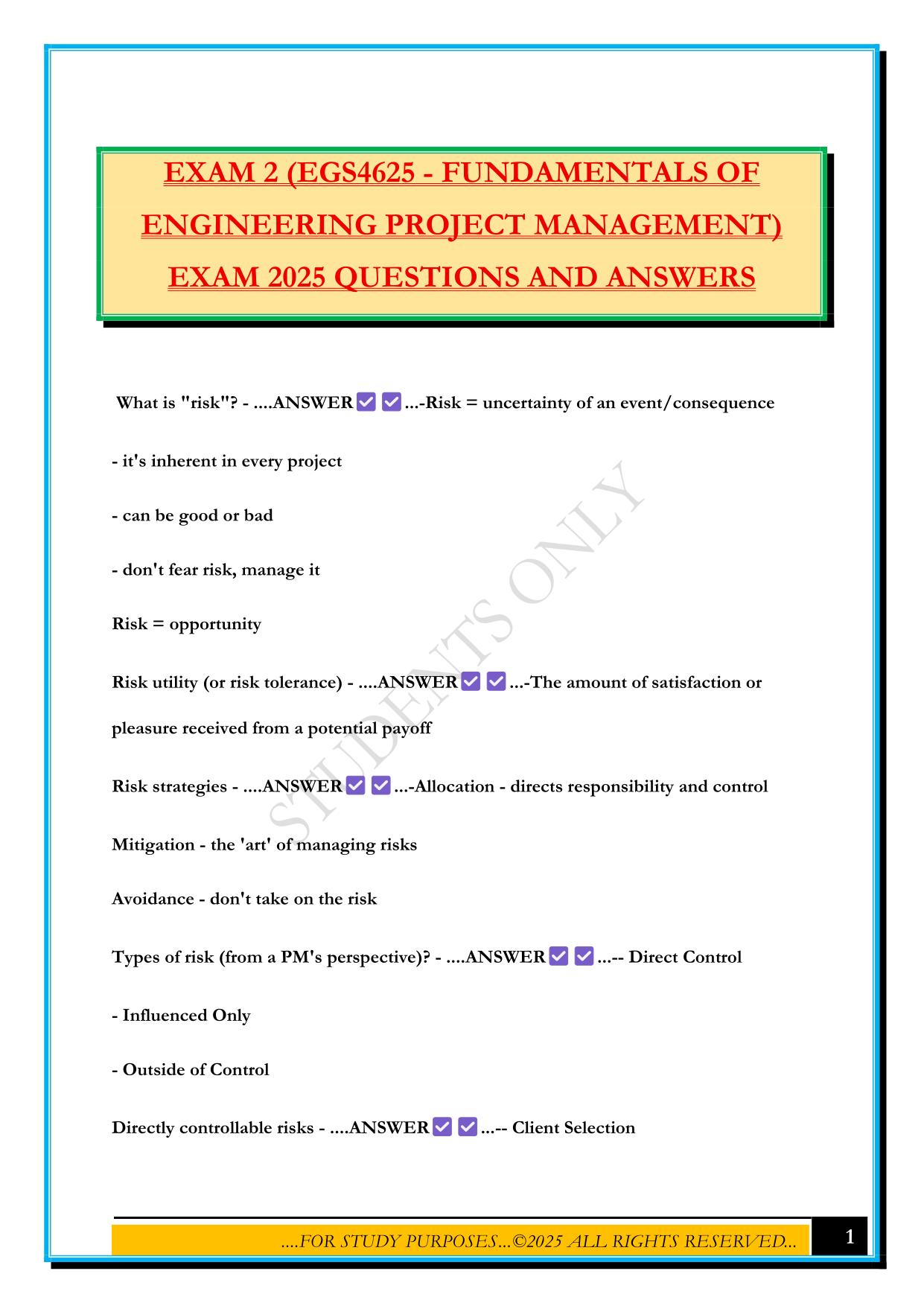 EXAM 2 (EGS4625 - FUNDAMENTALS OF ENGINEERING PROJECT MANAGEMENT) EXAM 2025 QUESTIONS AND ANSWERS