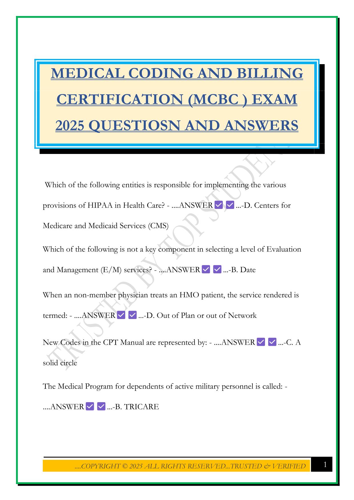 MEDICAL CODING AND BILLING CERTIFICATION (MCBC ) EXAM 2025 QUESTIOSN AND ANSWERS