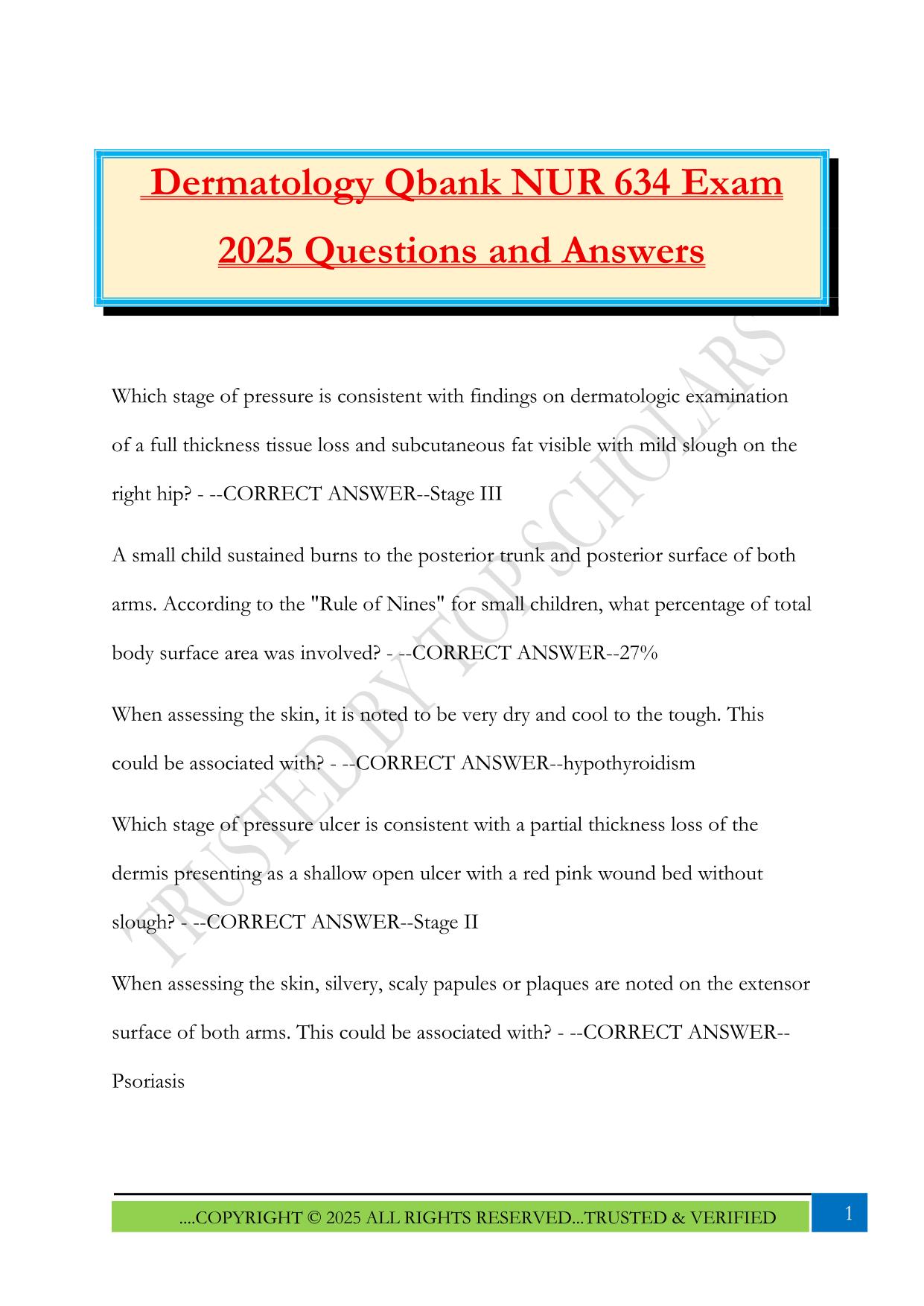Dermatology Qbank NUR 634 Exam 2025 Questions and Answers