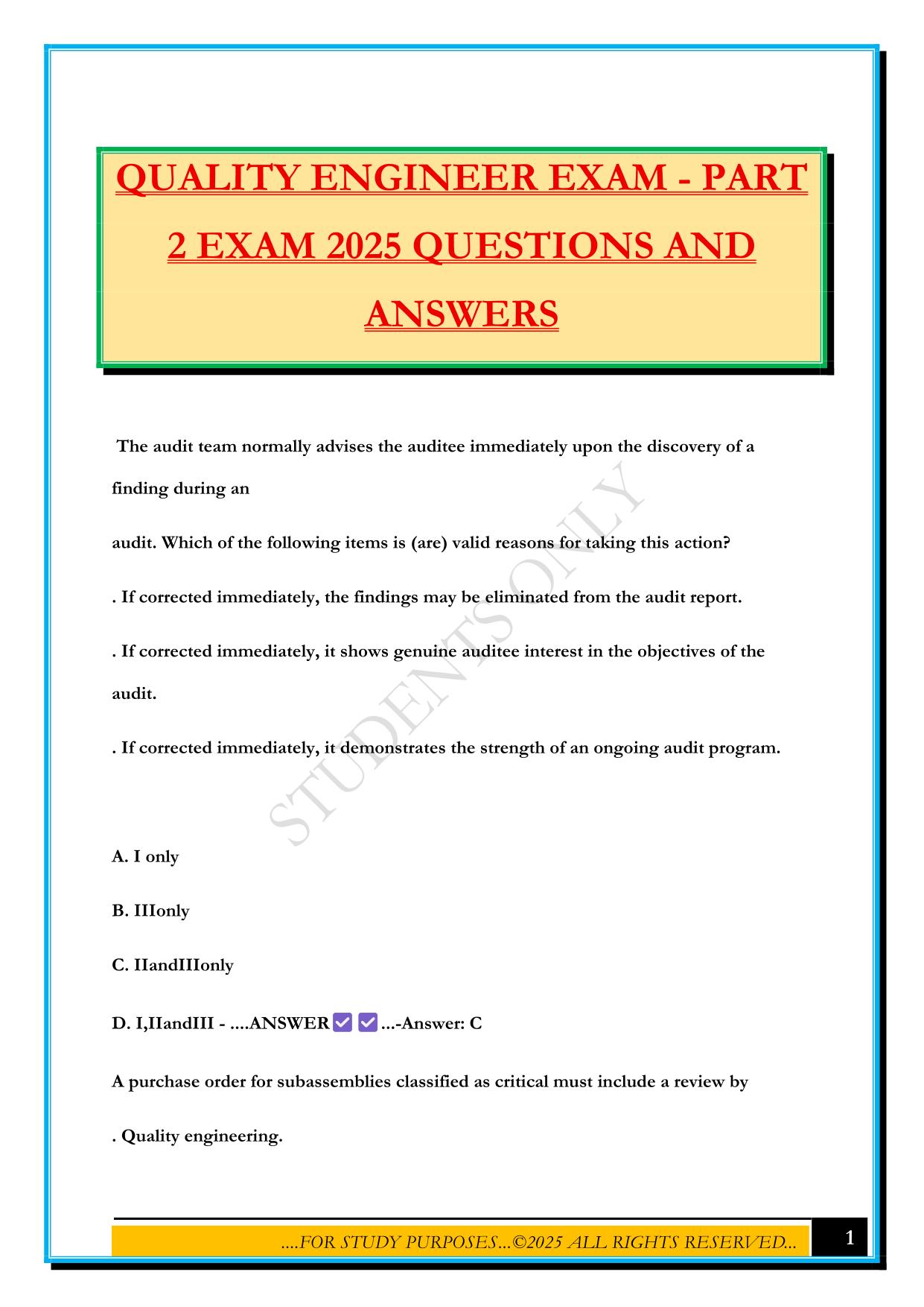 QUALITY ENGINEER EXAM - PART 2 EXAM 2025 QUESTIONS AND ANSWERS