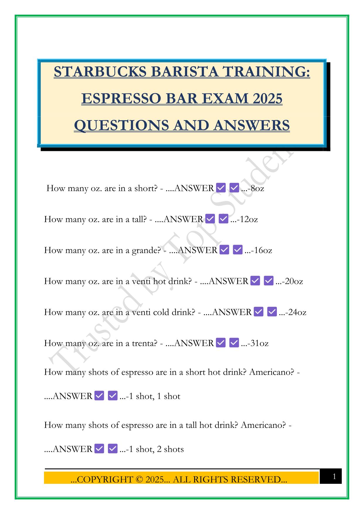 STARBUCKS BARISTA TRAINING: ESPRESSO BAR EXAM 2025 QUESTIONS AND ANSWERS