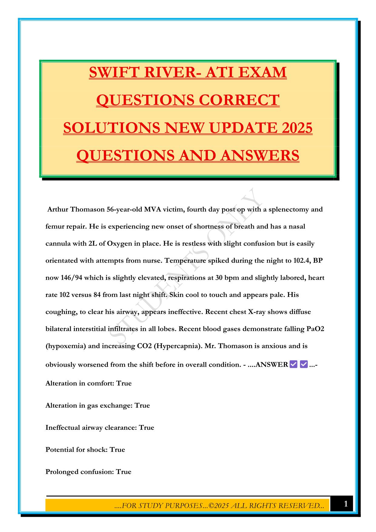 SWIFT RIVER- ATI EXAM QUESTIONS CORRECT SOLUTIONS NEW UPDATE 2025 QUESTIONS AND ANSWERS