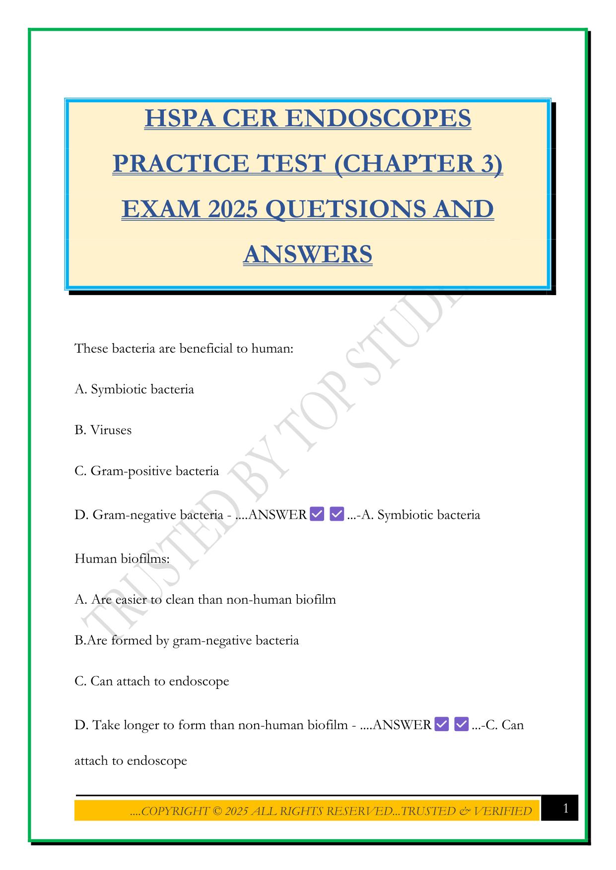 HSPA CER ENDOSCOPES PRACTICE TEST (CHAPTER 3) EXAM 2025 QUETSIONS AND ANSWERS