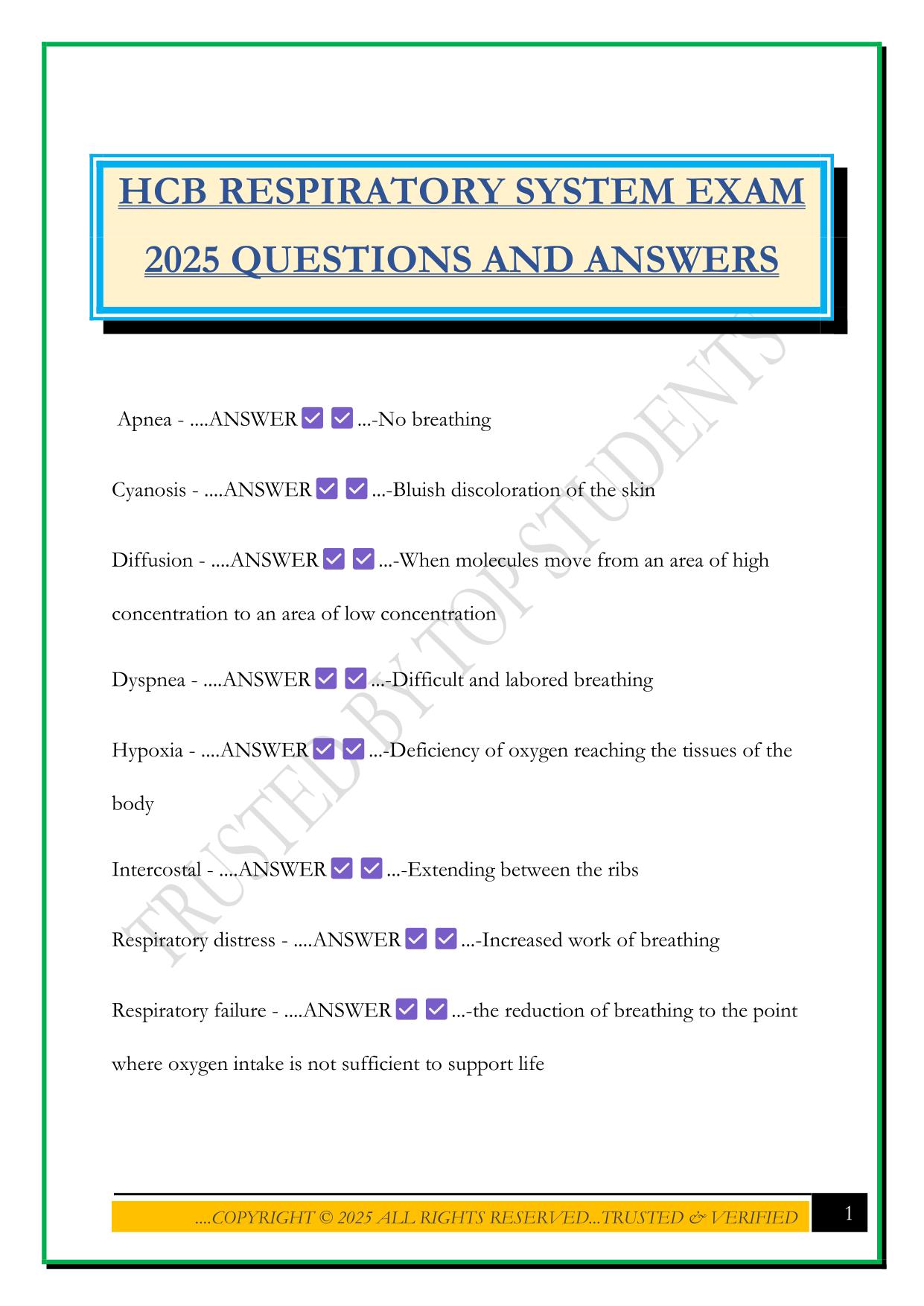 HCB RESPIRATORY SYSTEM EXAM 2025 QUESTIONS AND ANSWERS