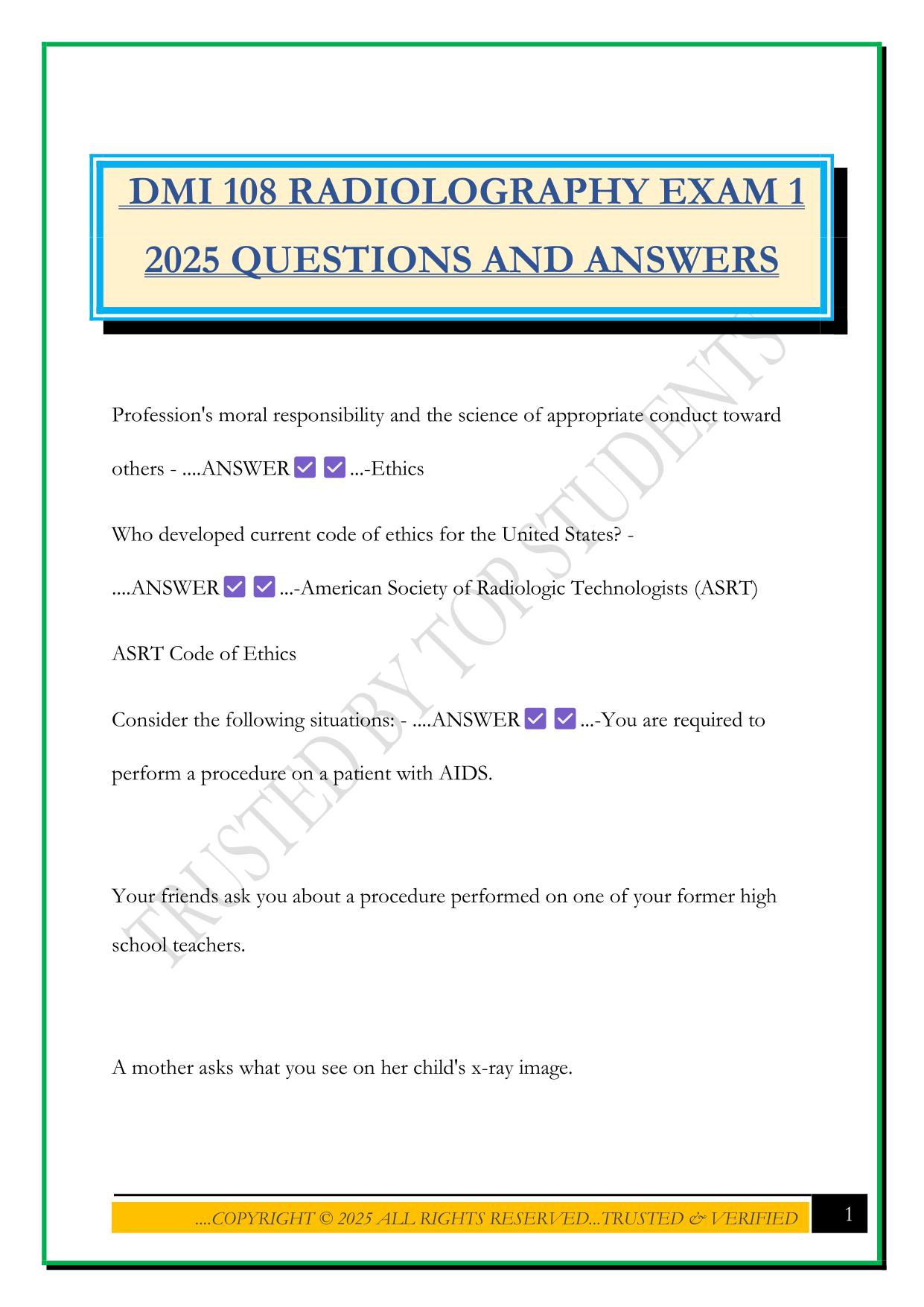 DMI 108 RADIOLOGRAPHY EXAM 1 2025 QUESTIONS AND ANSWERS