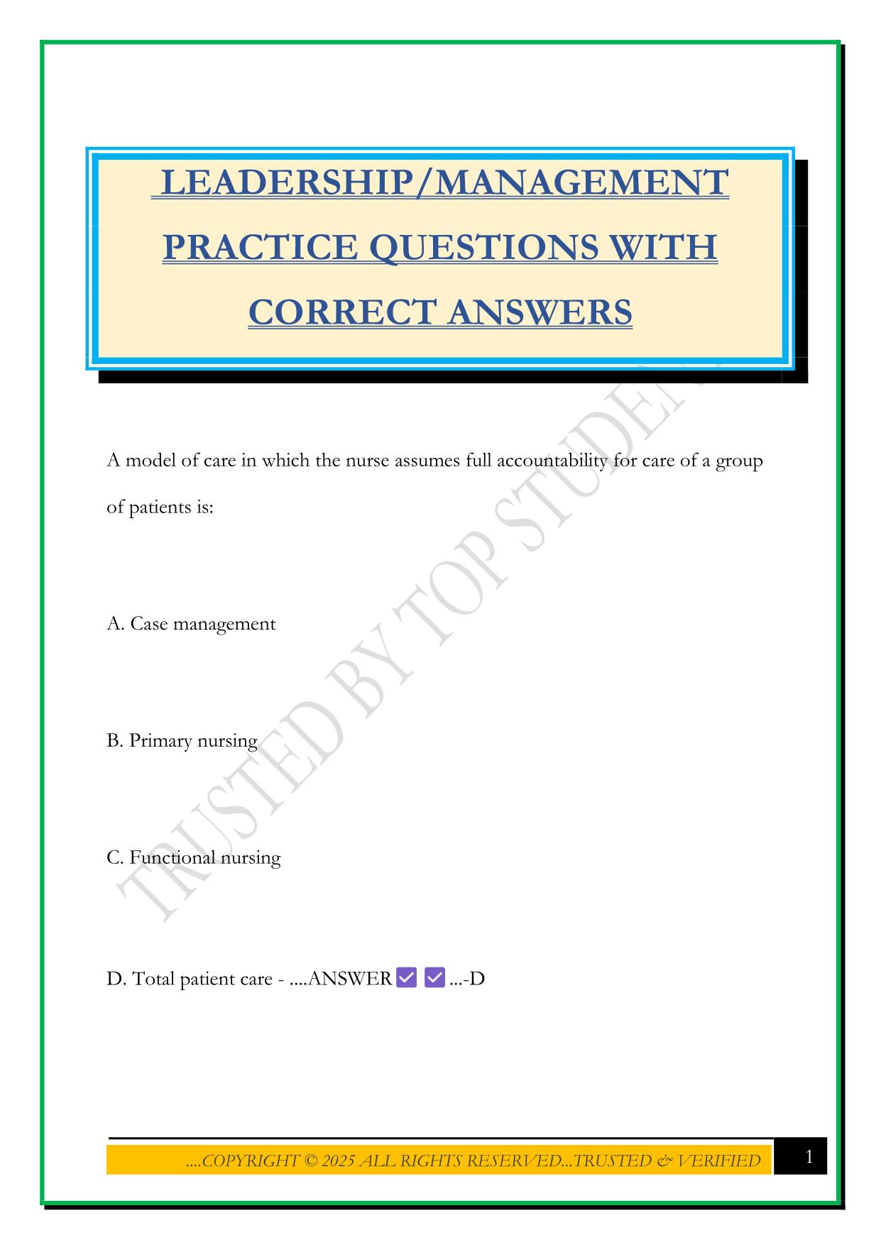 NURSING LEADERSHIP Bundled Exams Questions and Answers 100% Pass|Updated and Verified