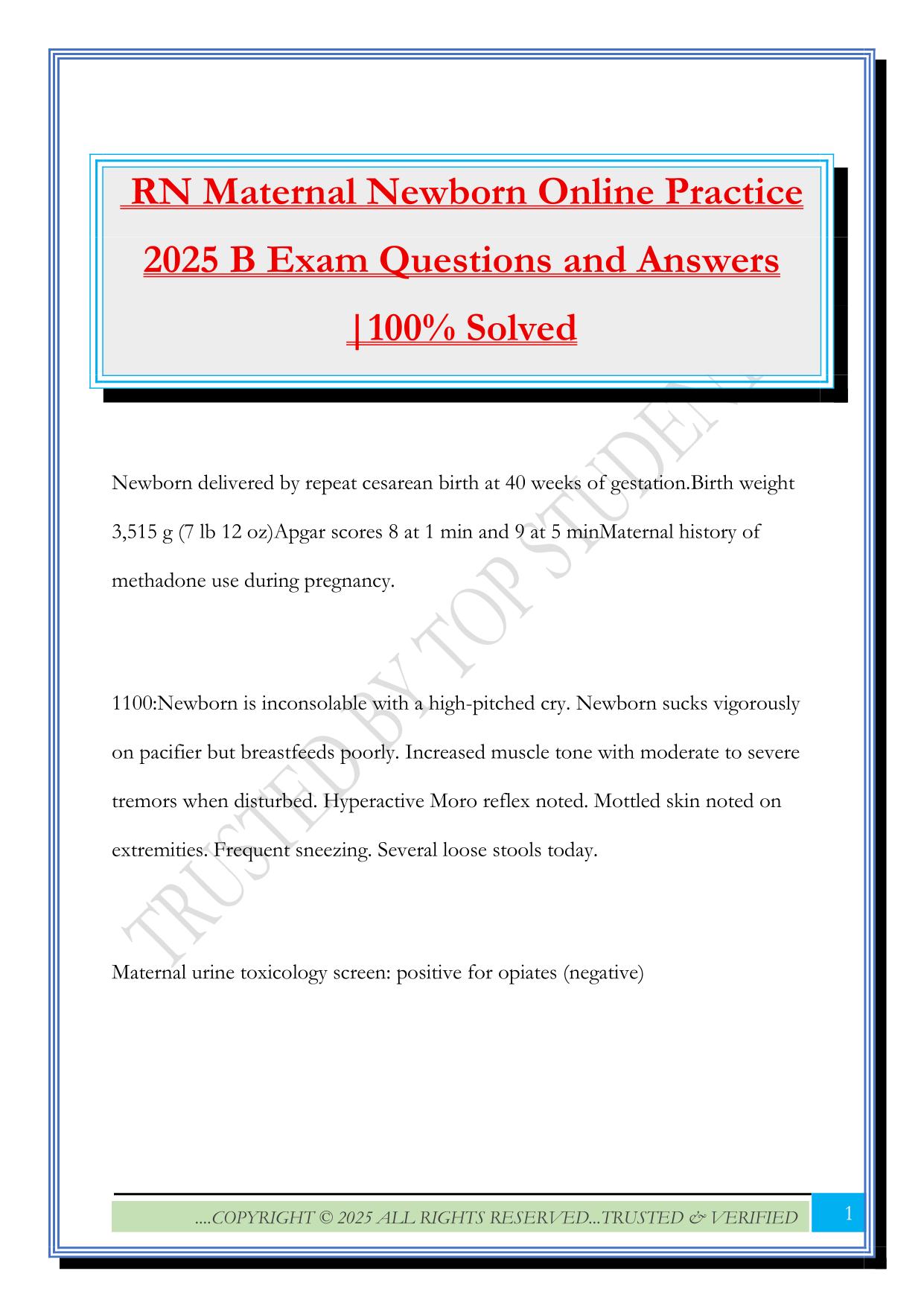 RN Maternal Newborn Online Practice 2025 B Exam Questions and Answers |100% Solved