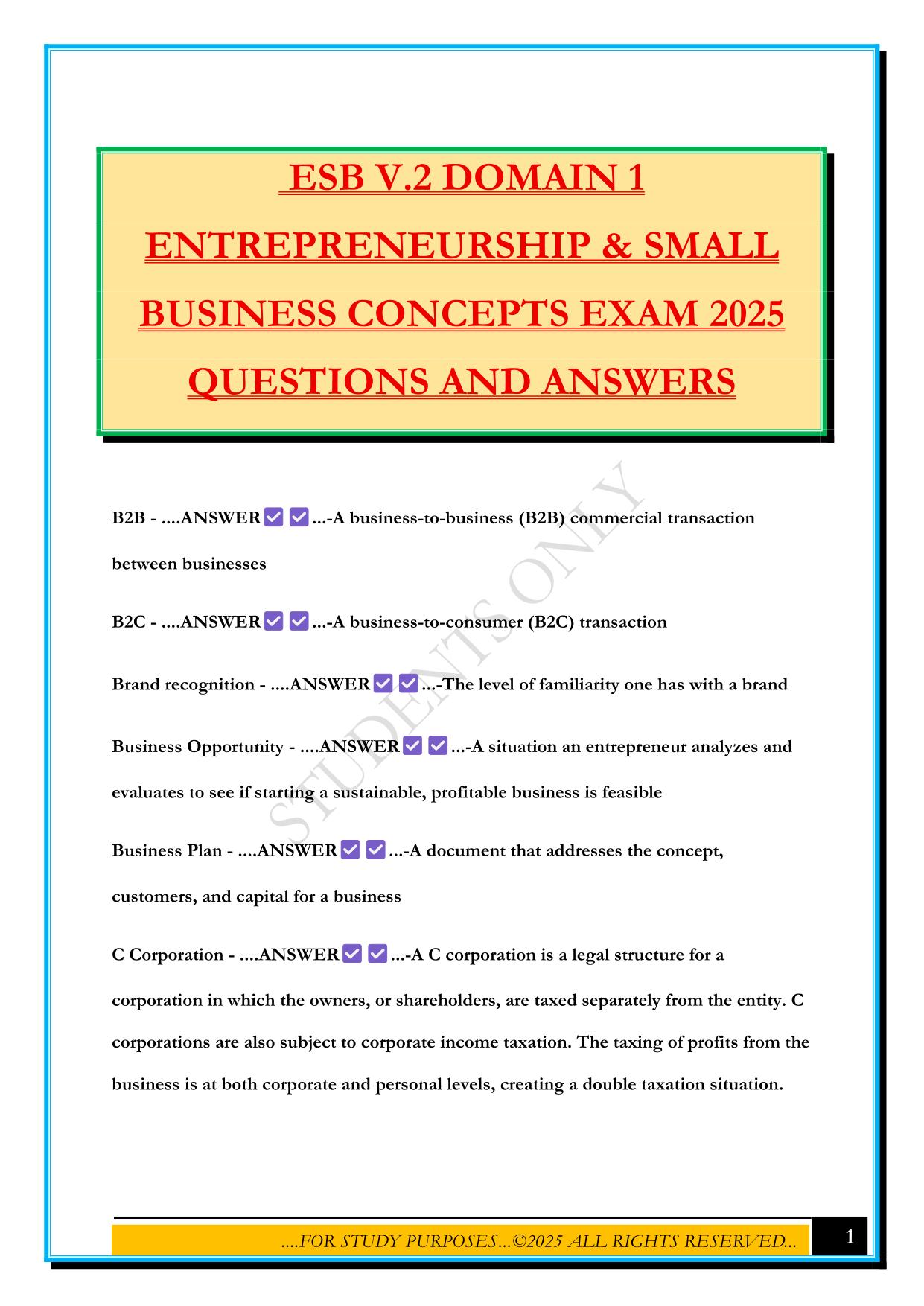 ESB V.2 DOMAIN 1 ENTREPRENEURSHIP & SMALL BUSINESS CONCEPTS EXAM 2025 QUESTIONS AND ANSWERS