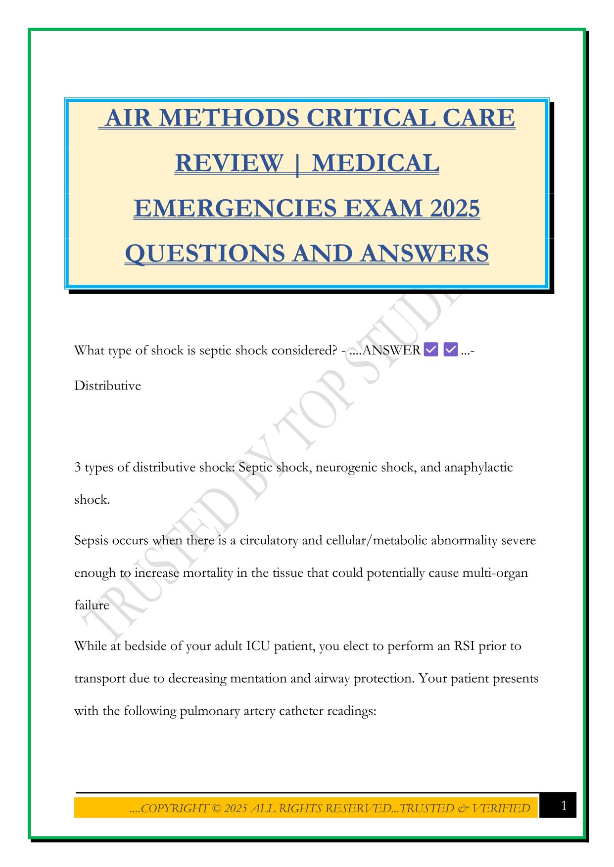 AIR METHODS CRITICAL CARE REVIEW | MEDICAL EMERGENCIES EXAM 2025 QUESTIONS AND ANSWERS