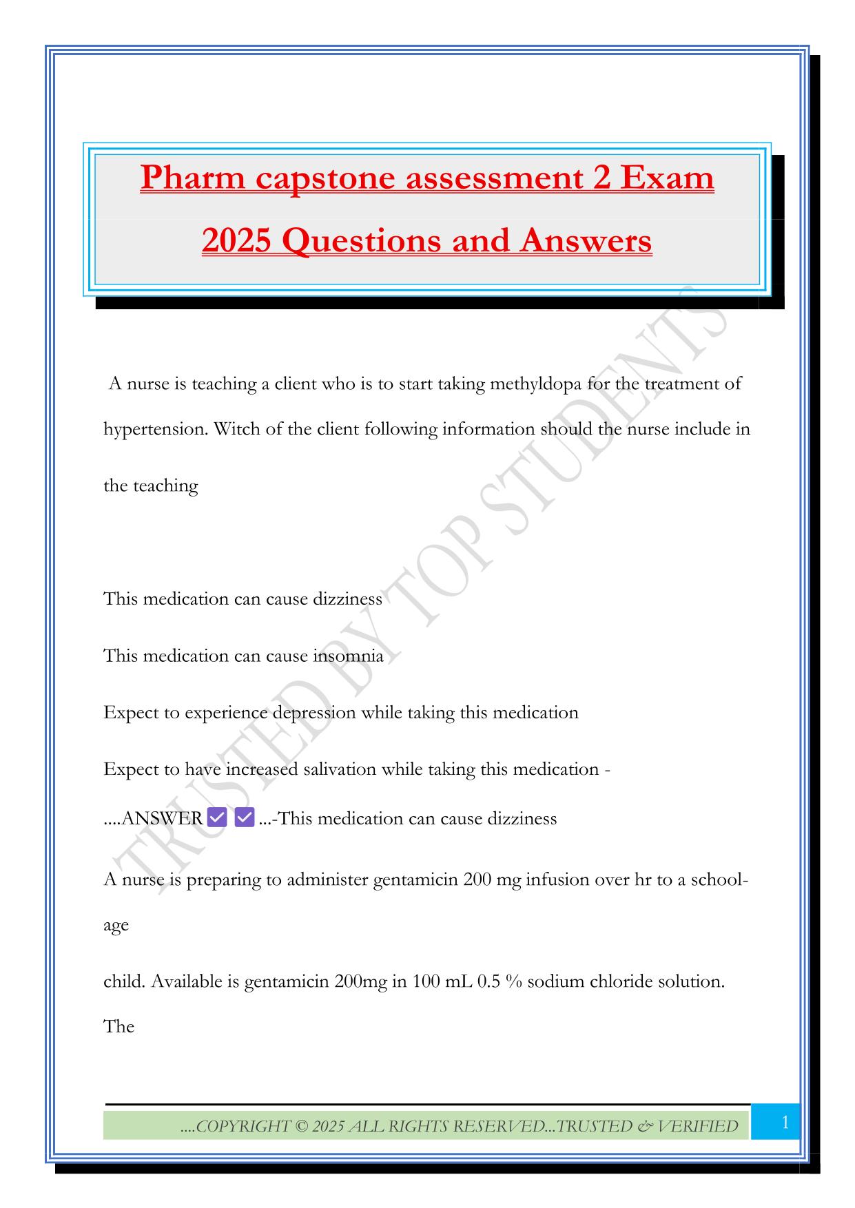 Pharm capstone assessment 2 Exam 2025 Questions and Answers