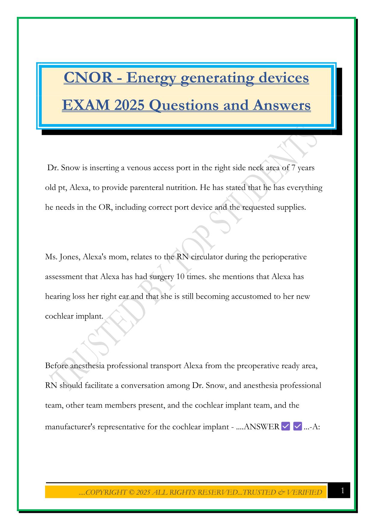 CNOR - Energy generating devices EXAM 2025 Questions and Answers