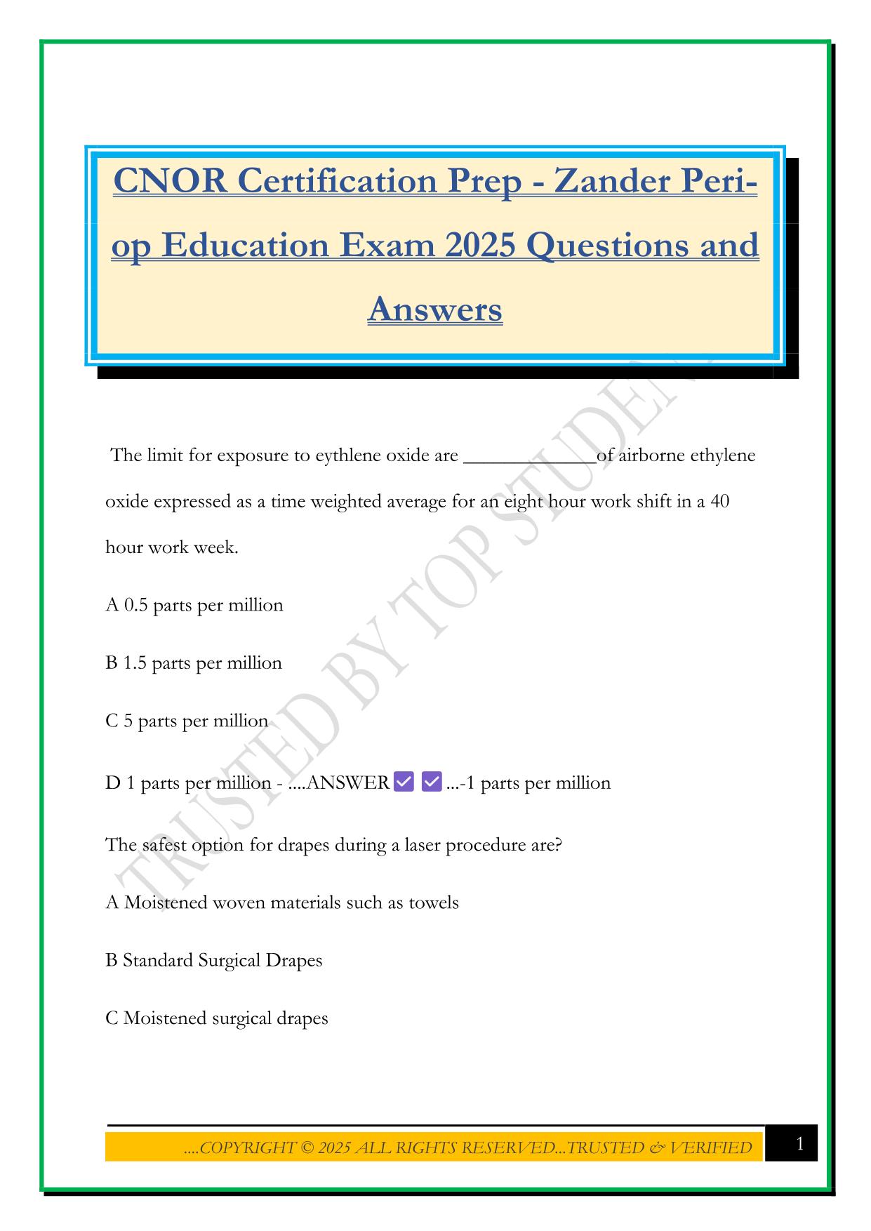 CNOR Certification Prep - Zander Peri- op Education Exam 2025 Questions and Answers