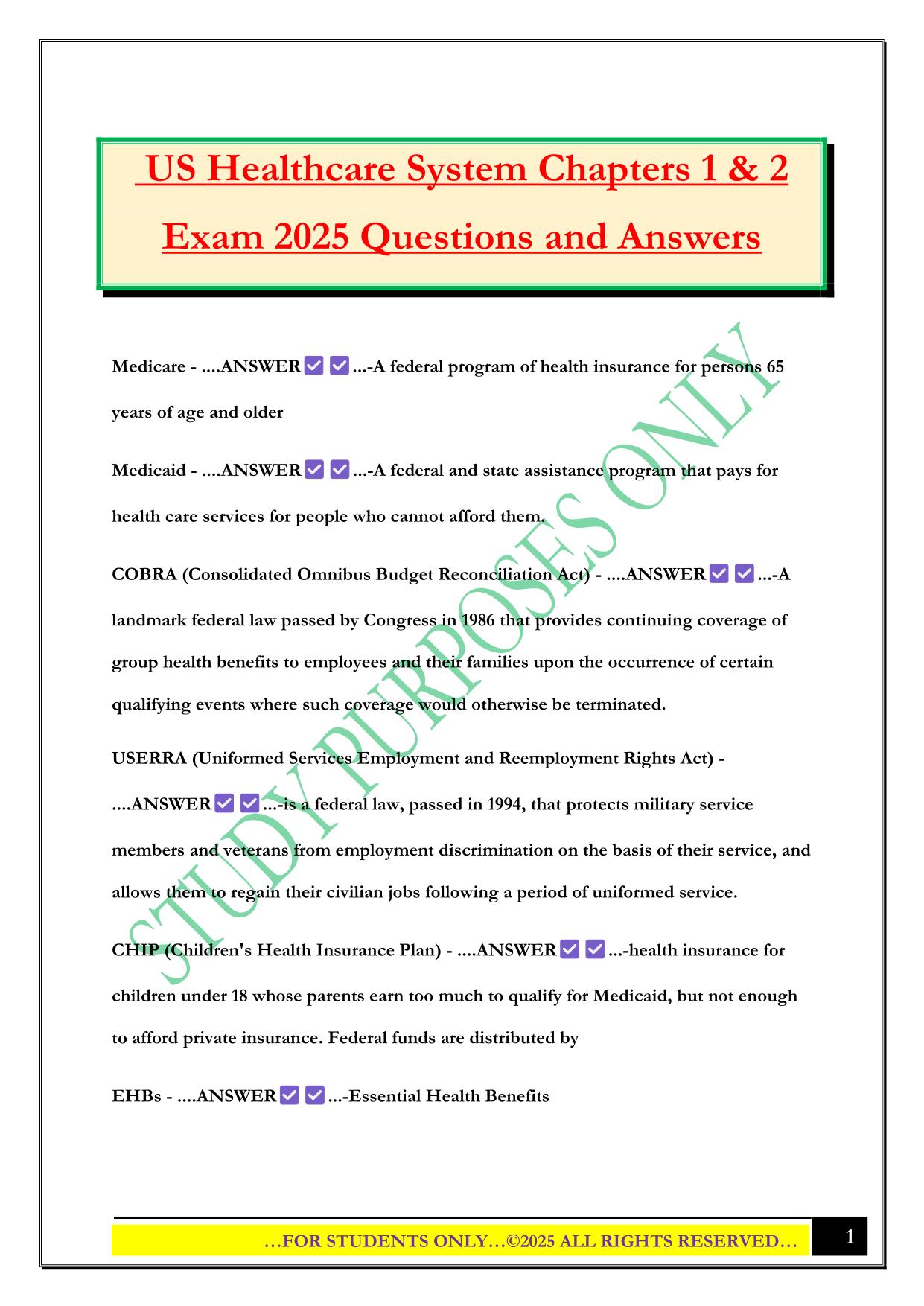 US Healthcare System Chapters 1 & 2 Exam 2025 Questions and Answers