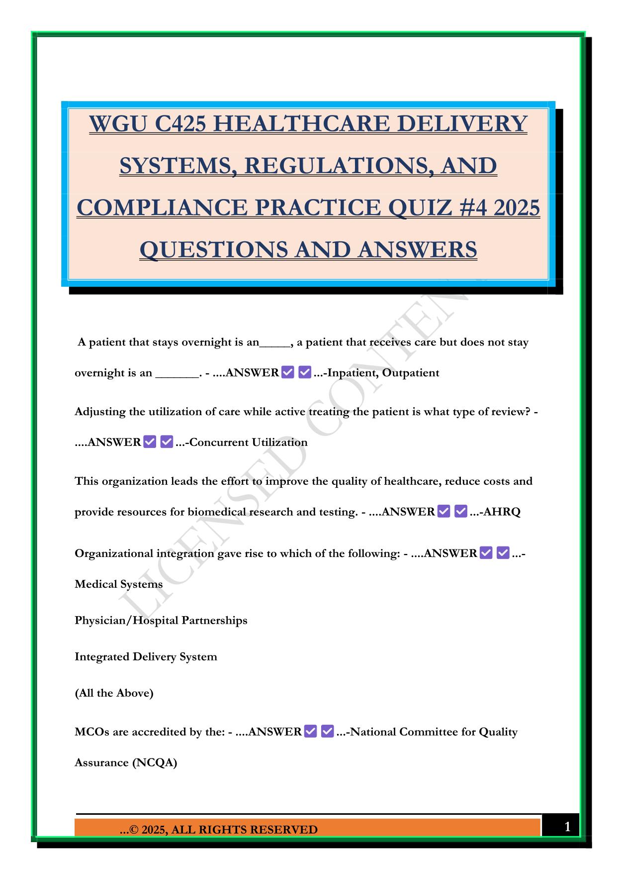 WGU C425 HEALTHCARE DELIVERY SYSTEMS, REGULATIONS, AND COMPLIANCE PRACTICE QUIZ #4 2025 QUESTIONS AND ANSWERS