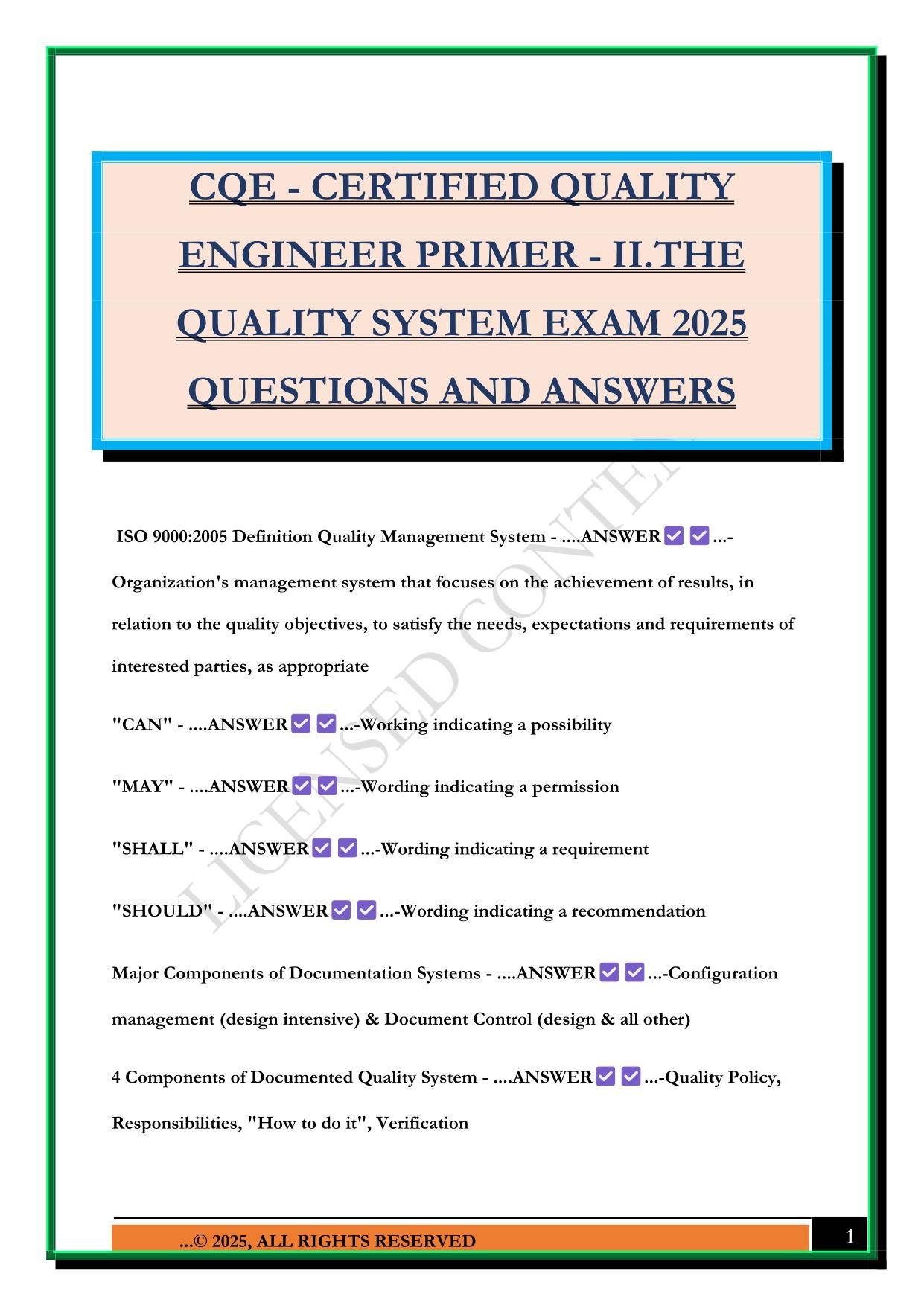 CQE - CERTIFIED QUALITY ENGINEER PRIMER - II.THE QUALITY SYSTEM EXAM 2025 QUESTIONS AND ANSWERS