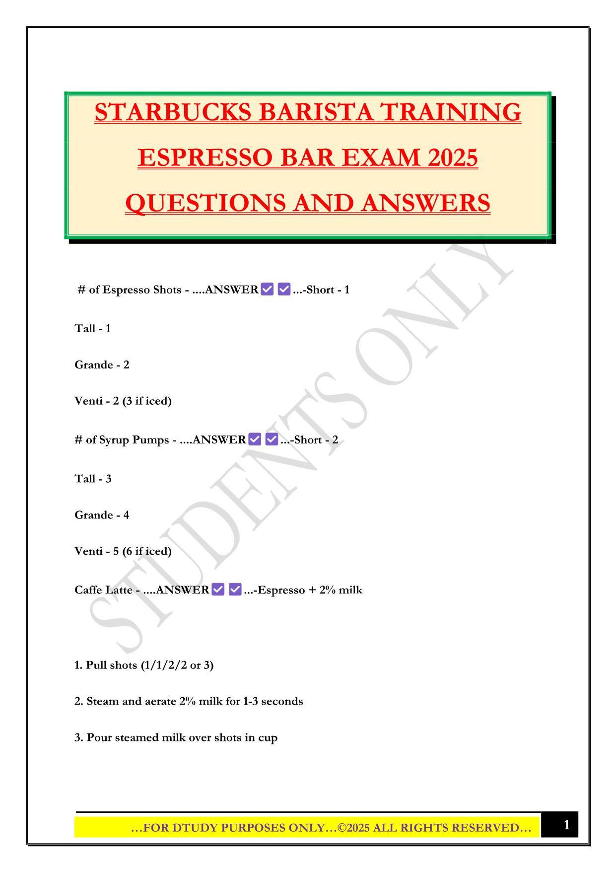 STARBUCKS BARISTA TRAINING ESPRESSO BAR EXAM 2025 QUESTIONS AND ANSWERS