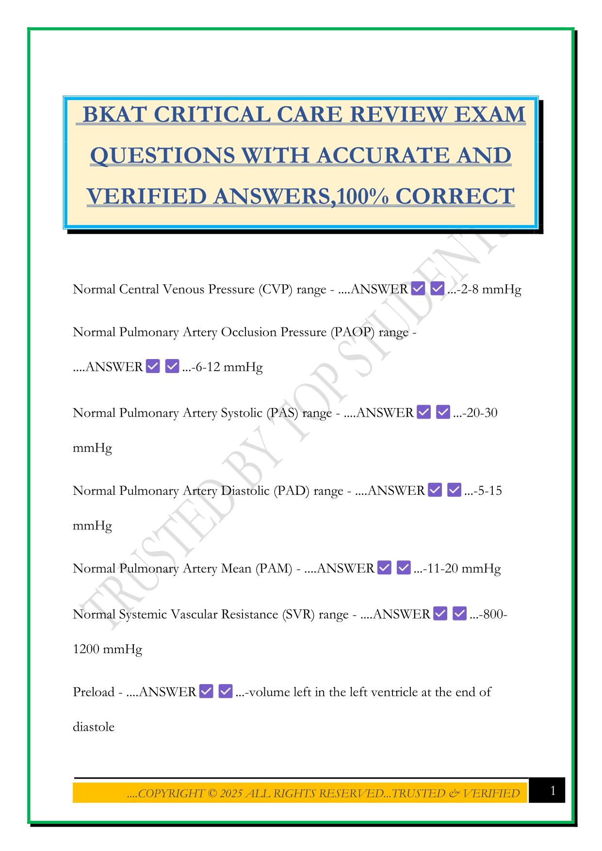 BKAT CRITICAL CARE REVIEW EXAM QUESTIONS WITH ACCURATE AND VERIFIED ANSWERS,100% CORRECT