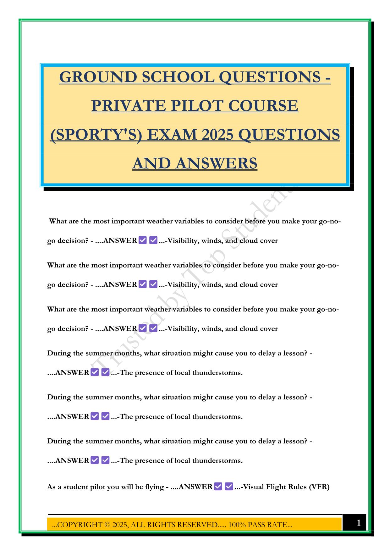 GROUND SCHOOL QUESTIONS - PRIVATE PILOT COURSE (SPORTY'S) EXAM 2025 QUESTIONS AND ANSWERS