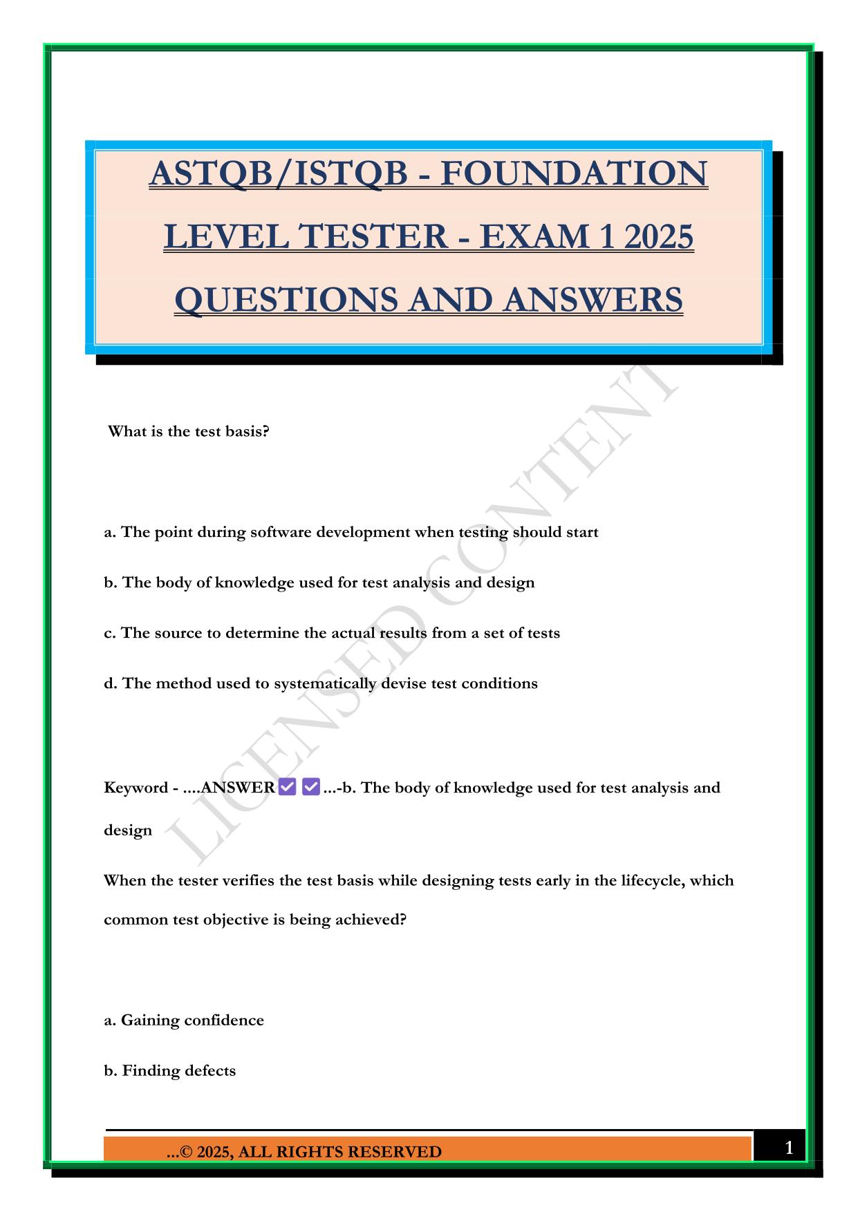 ASTQB/ISTQB - FOUNDATION LEVEL TESTER - EXAM 1 2025 QUESTIONS AND ANSWERS