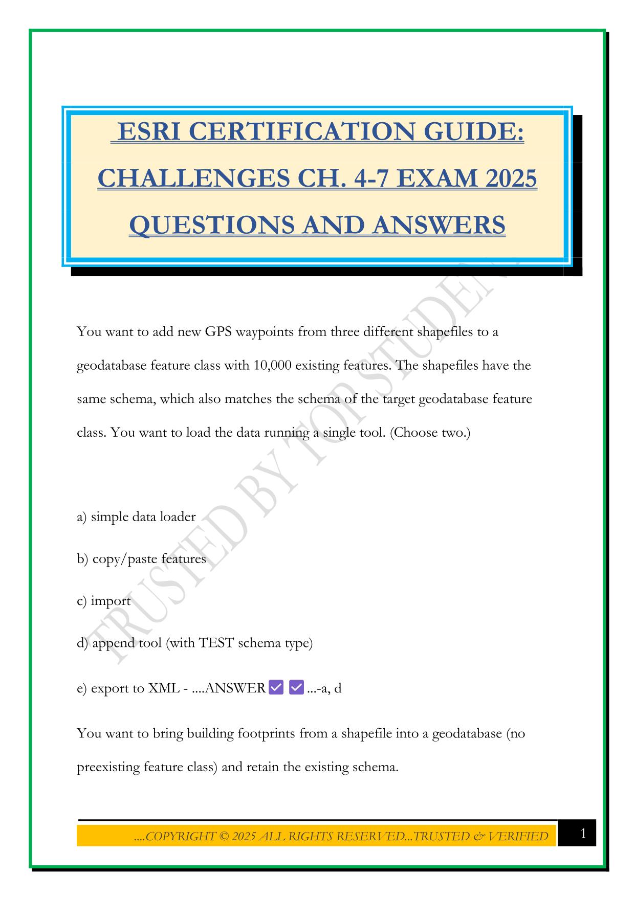 ESRI CERTIFICATION GUIDE: CHALLENGES CH. 4-7 EXAM 2025 QUESTIONS AND ANSWERS