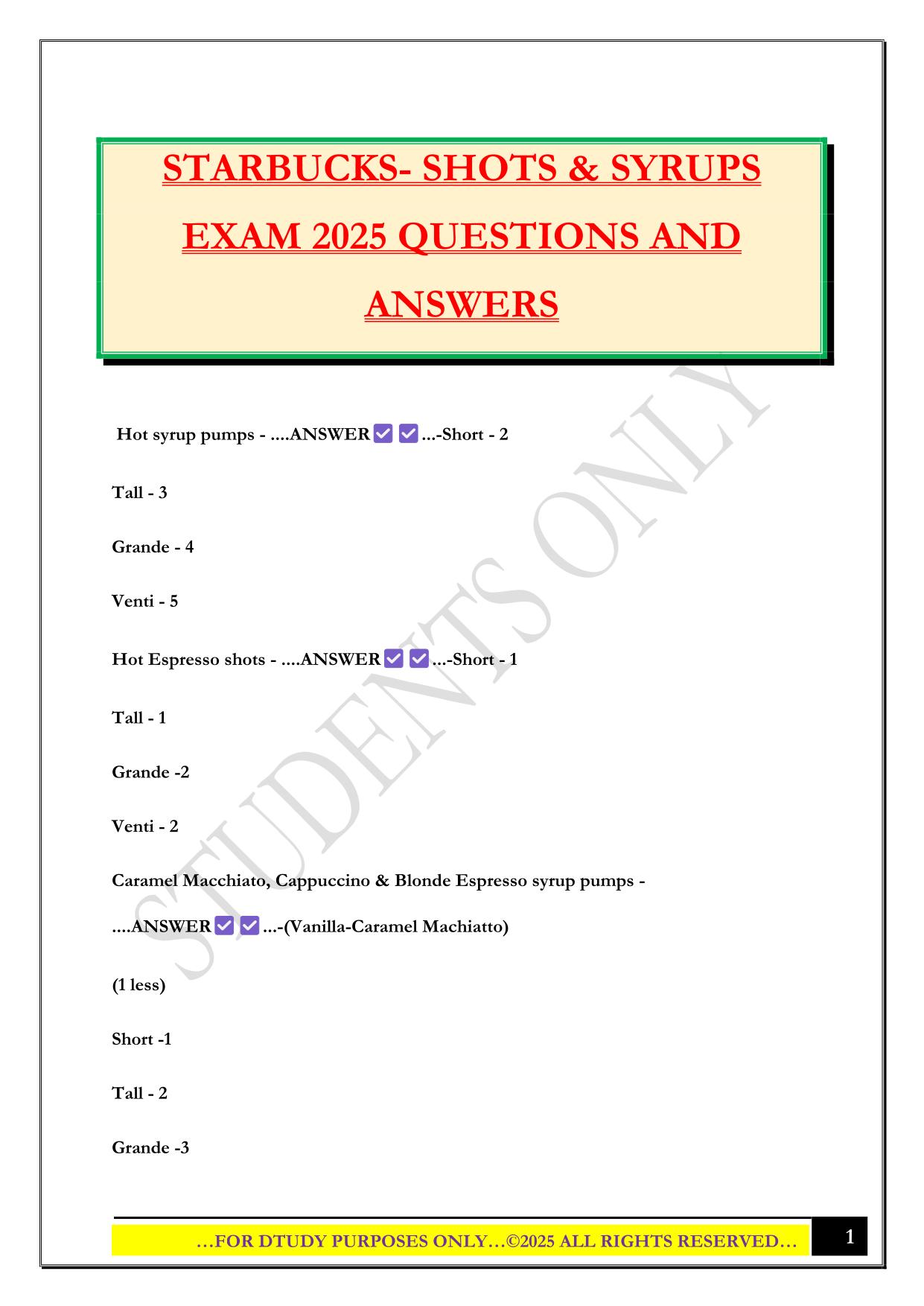 STARBUCKS- SHOTS & SYRUPS EXAM 2025 QUESTIONS AND ANSWERS