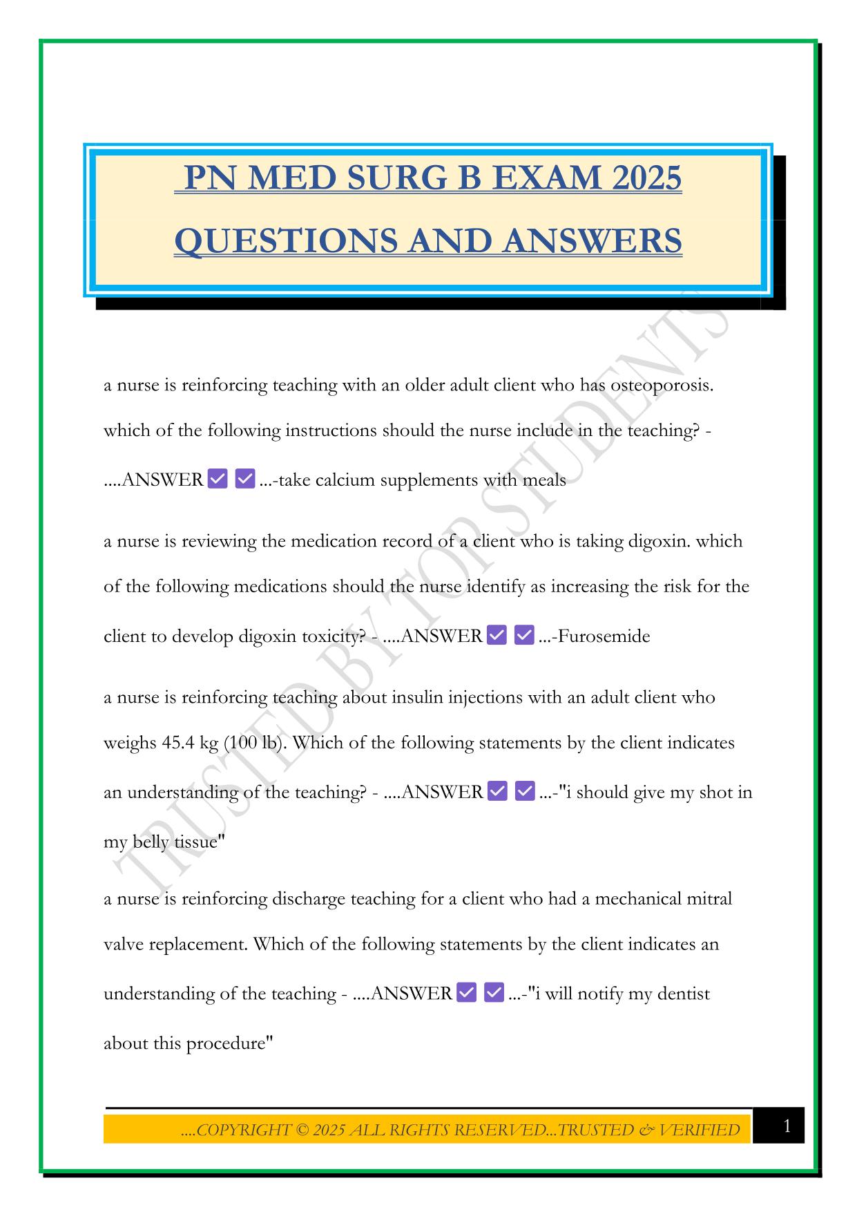 PN MED SURG B EXAM 2025 QUESTIONS AND ANSWERS