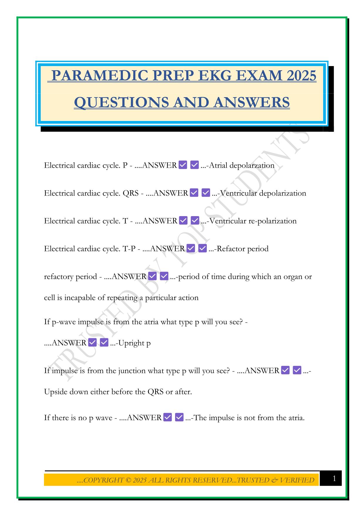 PARAMEDIC PREP EKG EXAM 2025 QUESTIONS AND ANSWERS