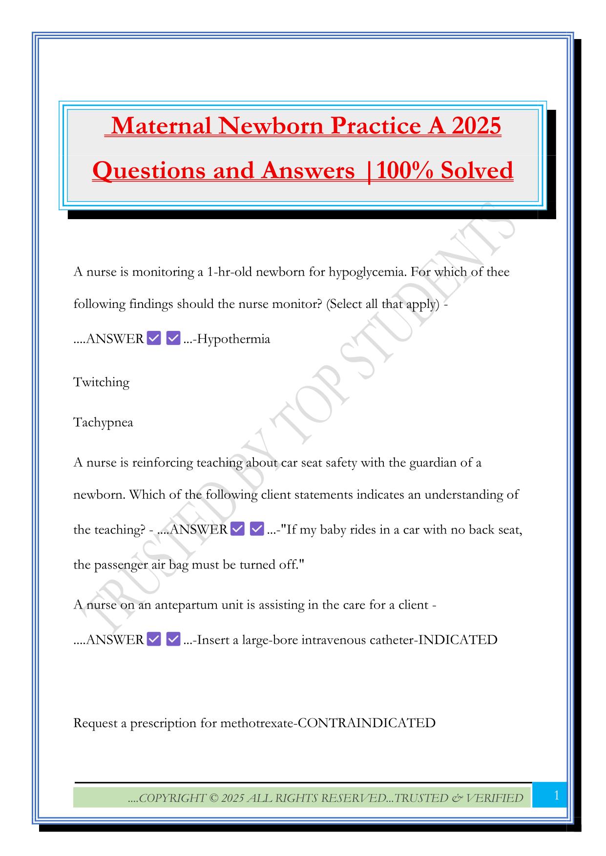 Maternal Newborn Practice A 2025 Questions and Answers |100% Solved