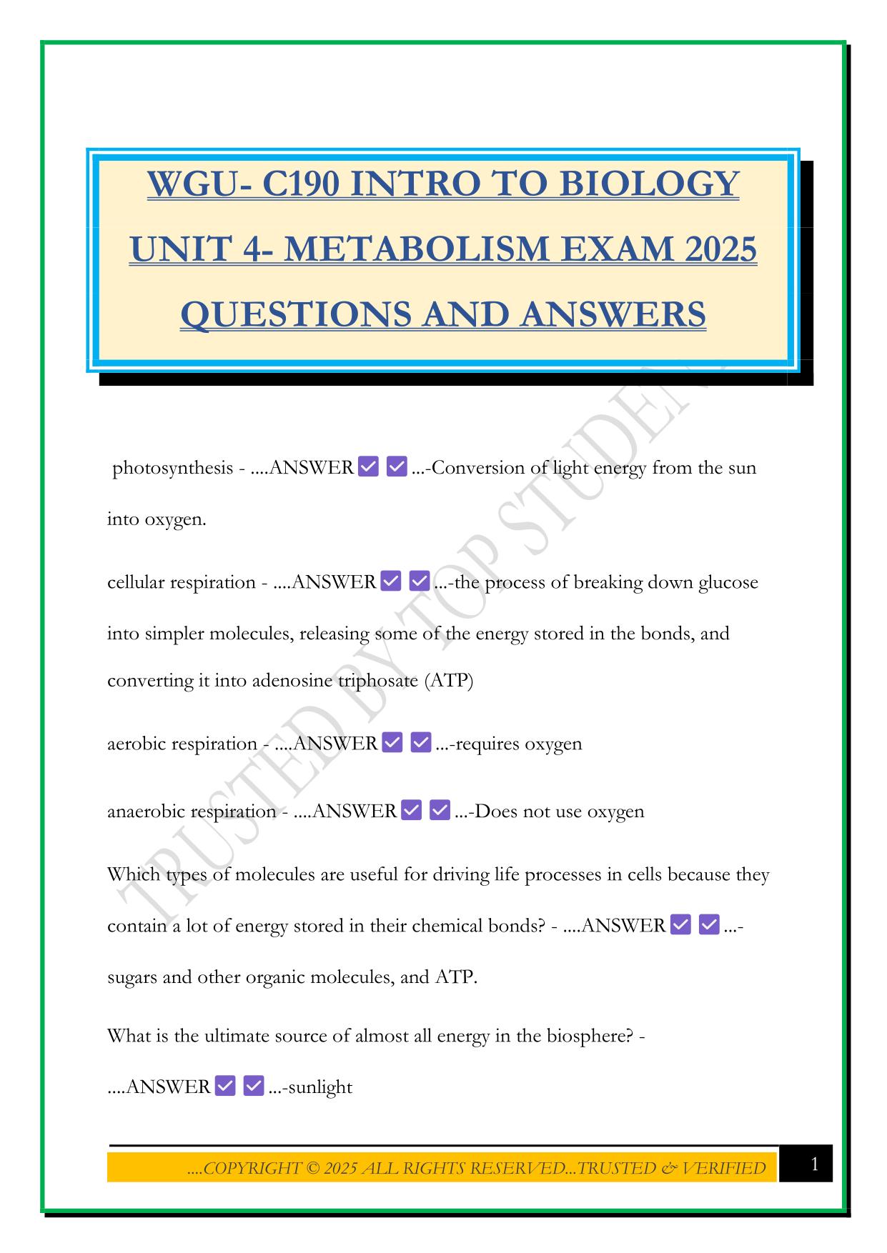WGU- C190 INTRO TO BIOLOGY UNIT 4- METABOLISM EXAM 2025 QUESTIONS AND ANSWERS