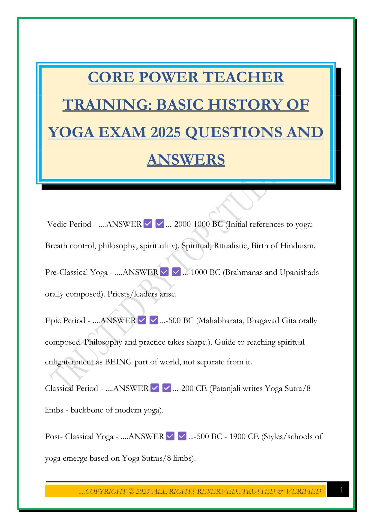 CORE POWER TEACHER TRAINING: BASIC HISTORY OF YOGA EXAM 2025 QUESTIONS AND ANSWERS