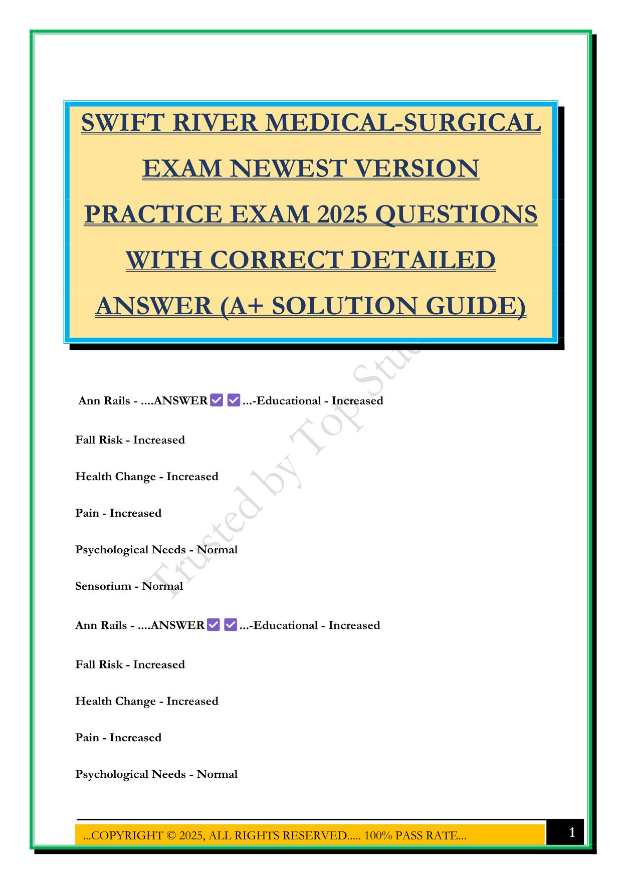 SWIFT RIVER MEDICAL-SURGICAL EXAM NEWEST VERSION PRACTICE EXAM 2025 QUESTIONS WITH CORRECT DETAILED ANSWER (A+ SOLUTION GUIDE)