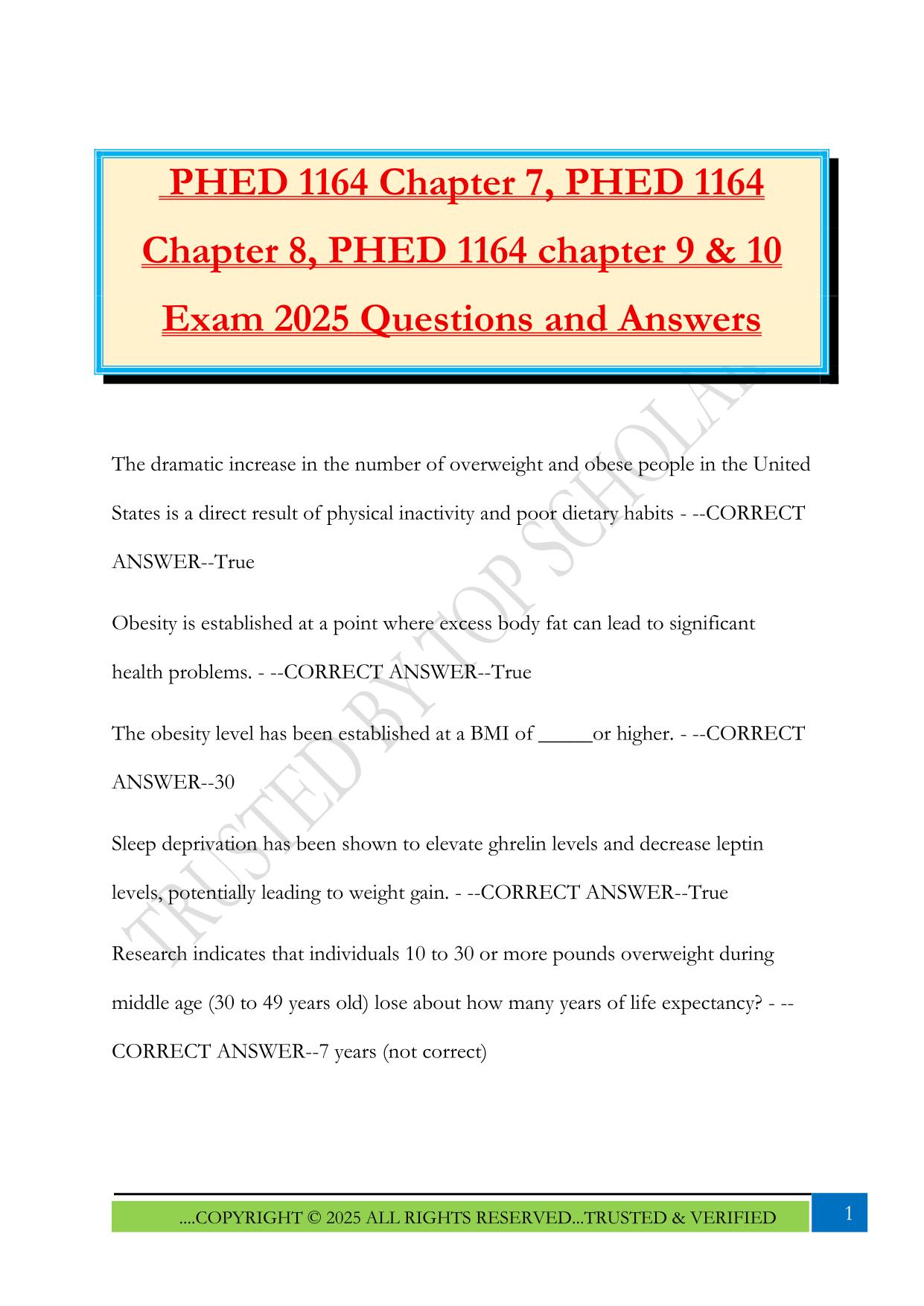 PHED 1164 Chapter 7, PHED 1164 Chapter 8, PHED 1164 chapter 9 & 10 Exam 2025 Questions and Answers