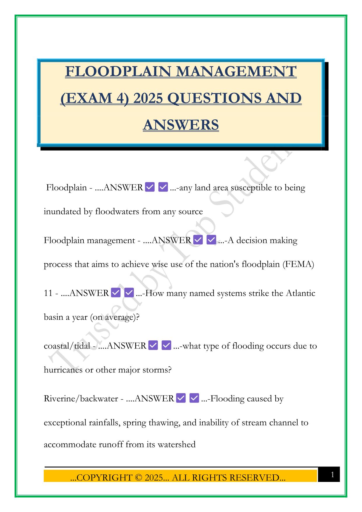 FLOODPLAIN MANAGEMENT (EXAM 4) 2025 QUESTIONS AND ANSWERS