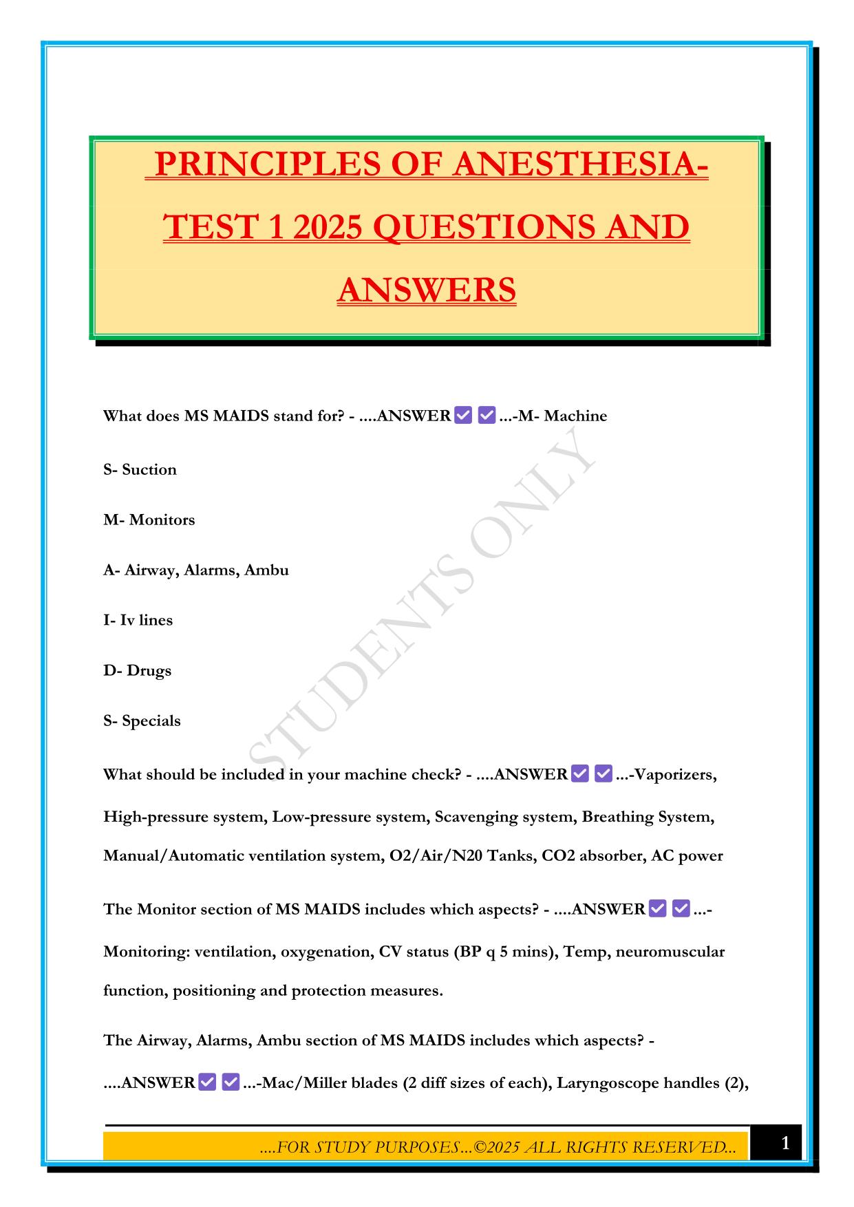 PRINCIPLES OF ANESTHESIA- TEST 1 2025 QUESTIONS AND ANSWERS