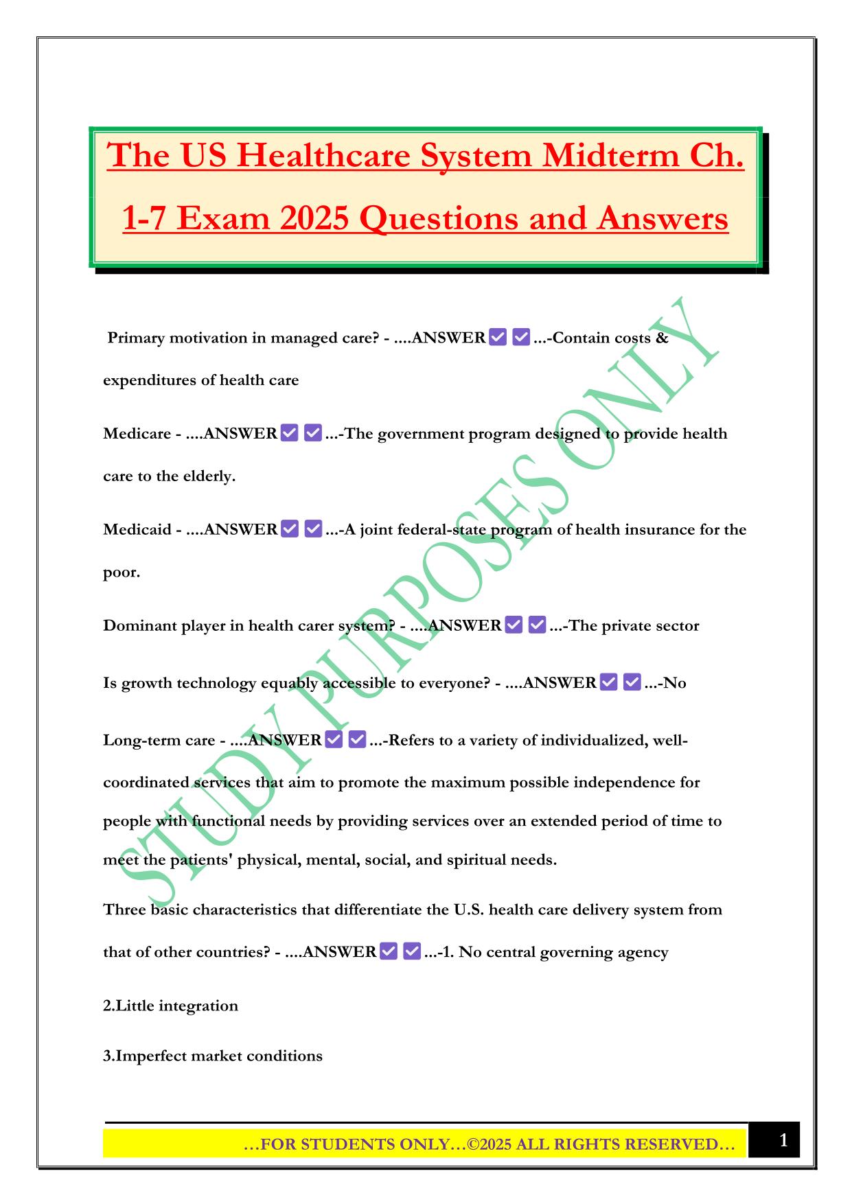 The US Healthcare System Midterm Ch. 1-7 Exam 2025 Questions and Answers