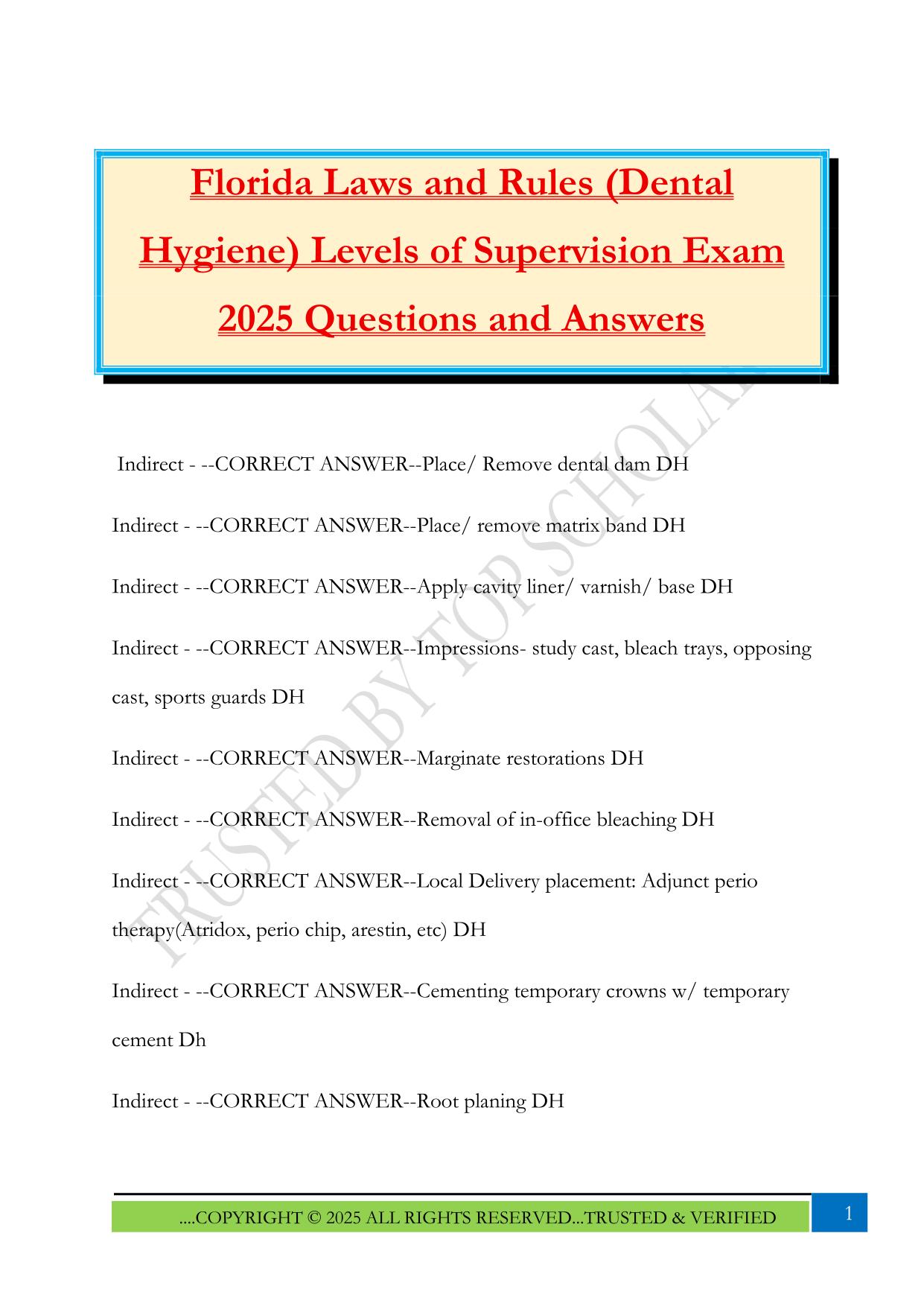 Florida Laws and Rules (Dental Hygiene) Levels of Supervision Exam 2025 Questions and Answers