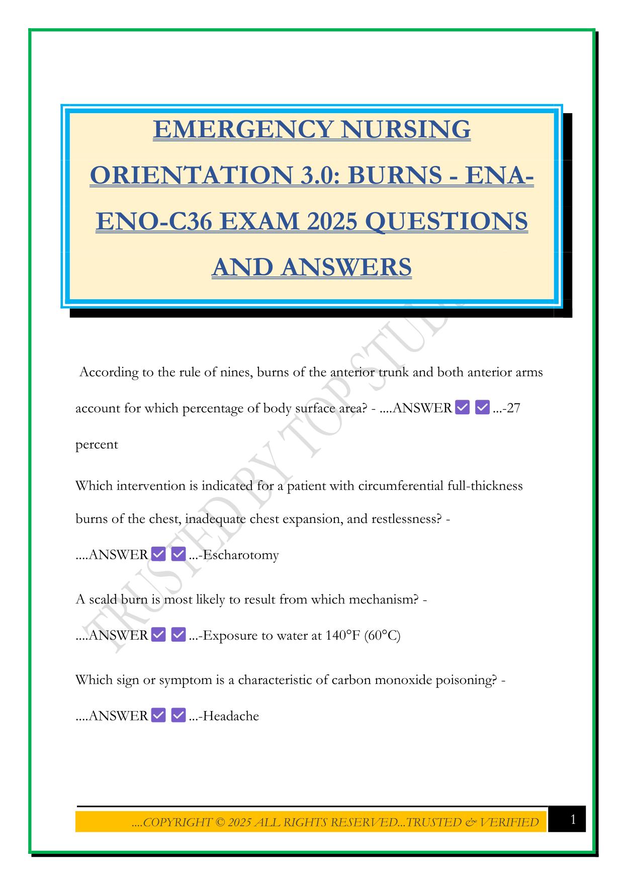 EMERGENCY NURSING ORIENTATION 3.0: BURNS - ENA- ENO-C36 EXAM 2025 QUESTIONS AND ANSWERS