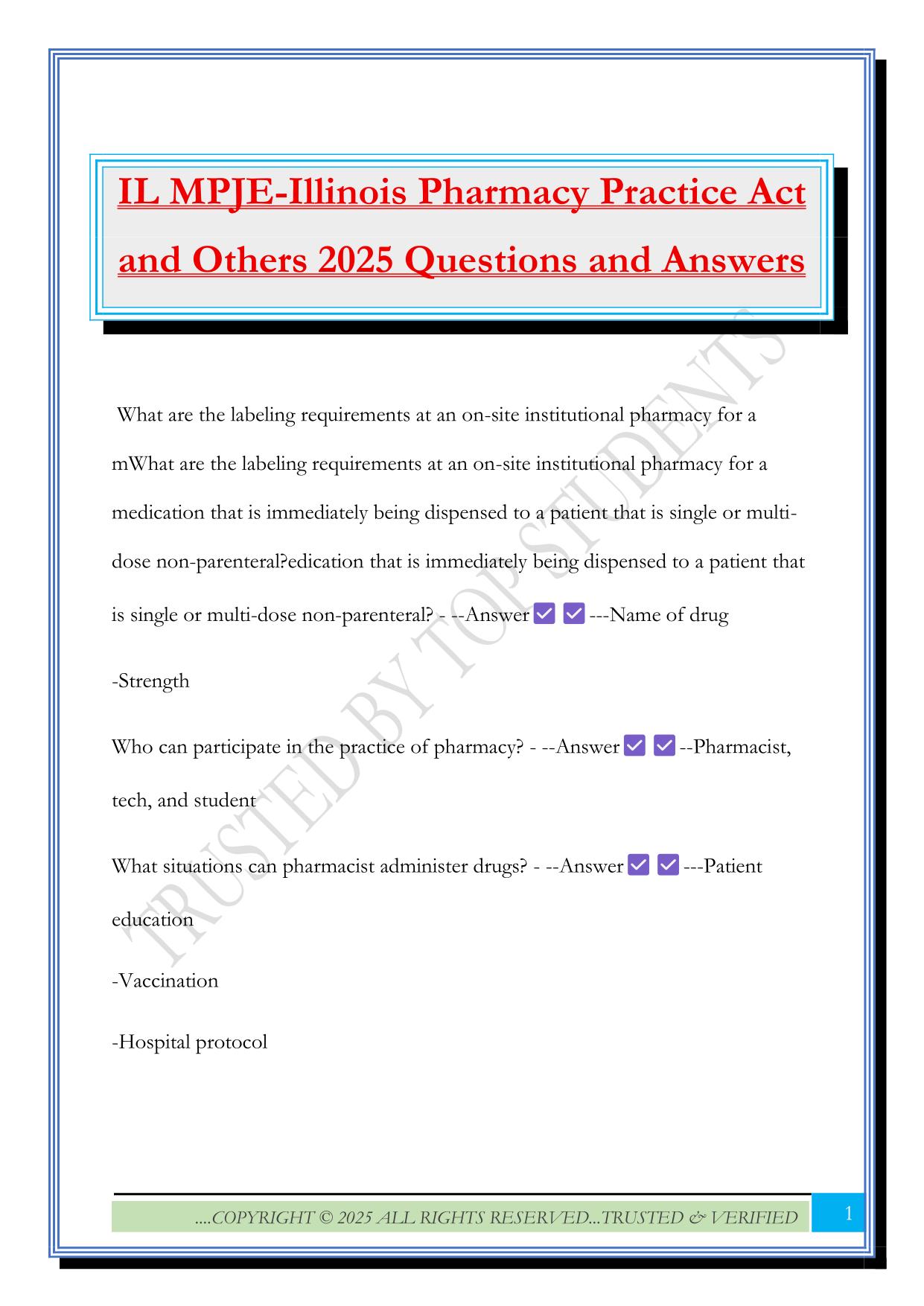 IL MPJE-Illinois Pharmacy Practice Act and Others 2025 Questions and Answers