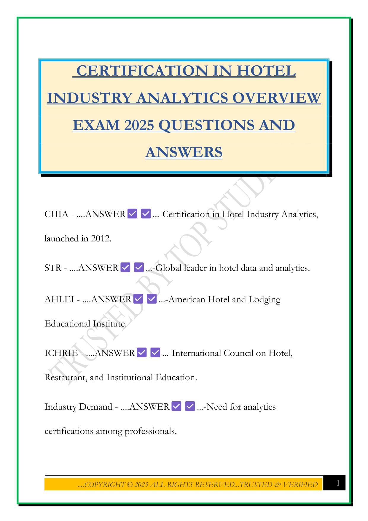 CERTIFICATION IN HOTEL INDUSTRY ANALYTICS OVERVIEW EXAM 2025 QUESTIONS AND ANSWERS
