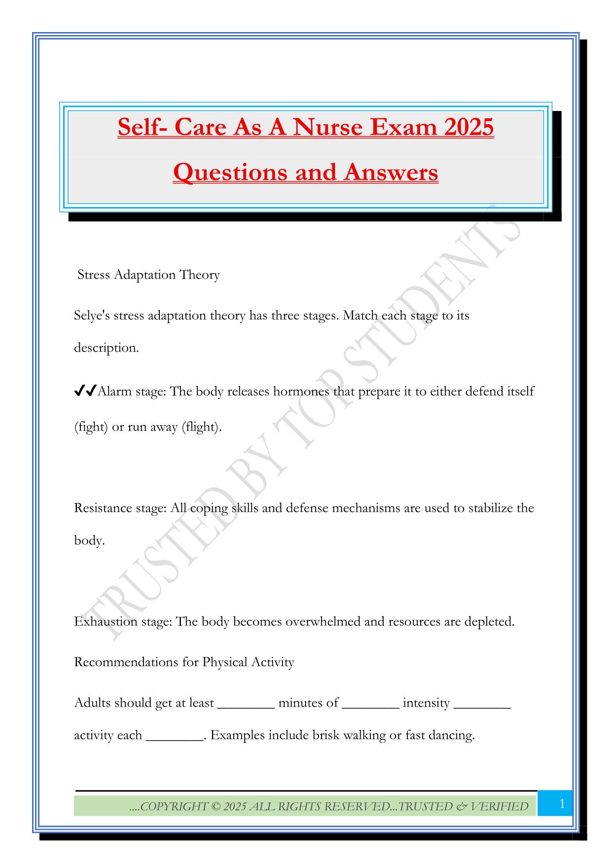 Self- Care As A Nurse Exam 2025 Questions and Answers